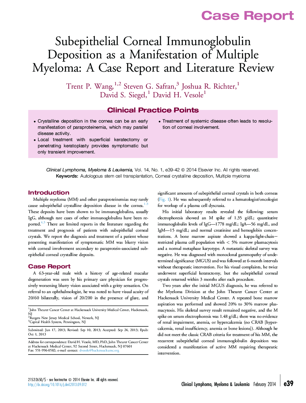 Subepithelial Corneal Immunoglobulin Deposition as a Manifestation of Multiple Myeloma: A Case Report and Literature Review