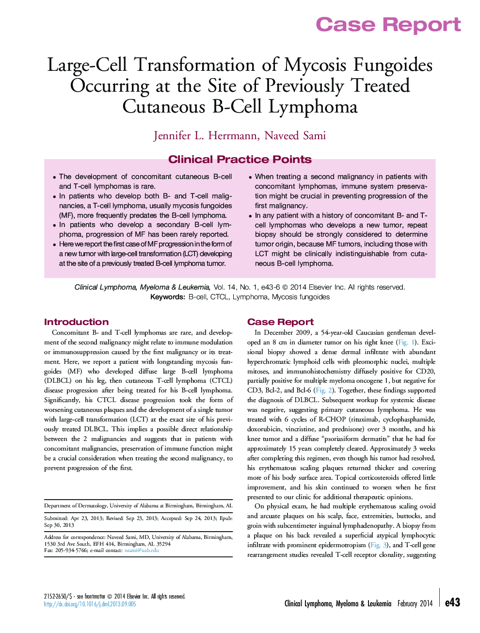 Large-Cell Transformation of Mycosis Fungoides Occurring at the Site of Previously Treated Cutaneous B-Cell Lymphoma