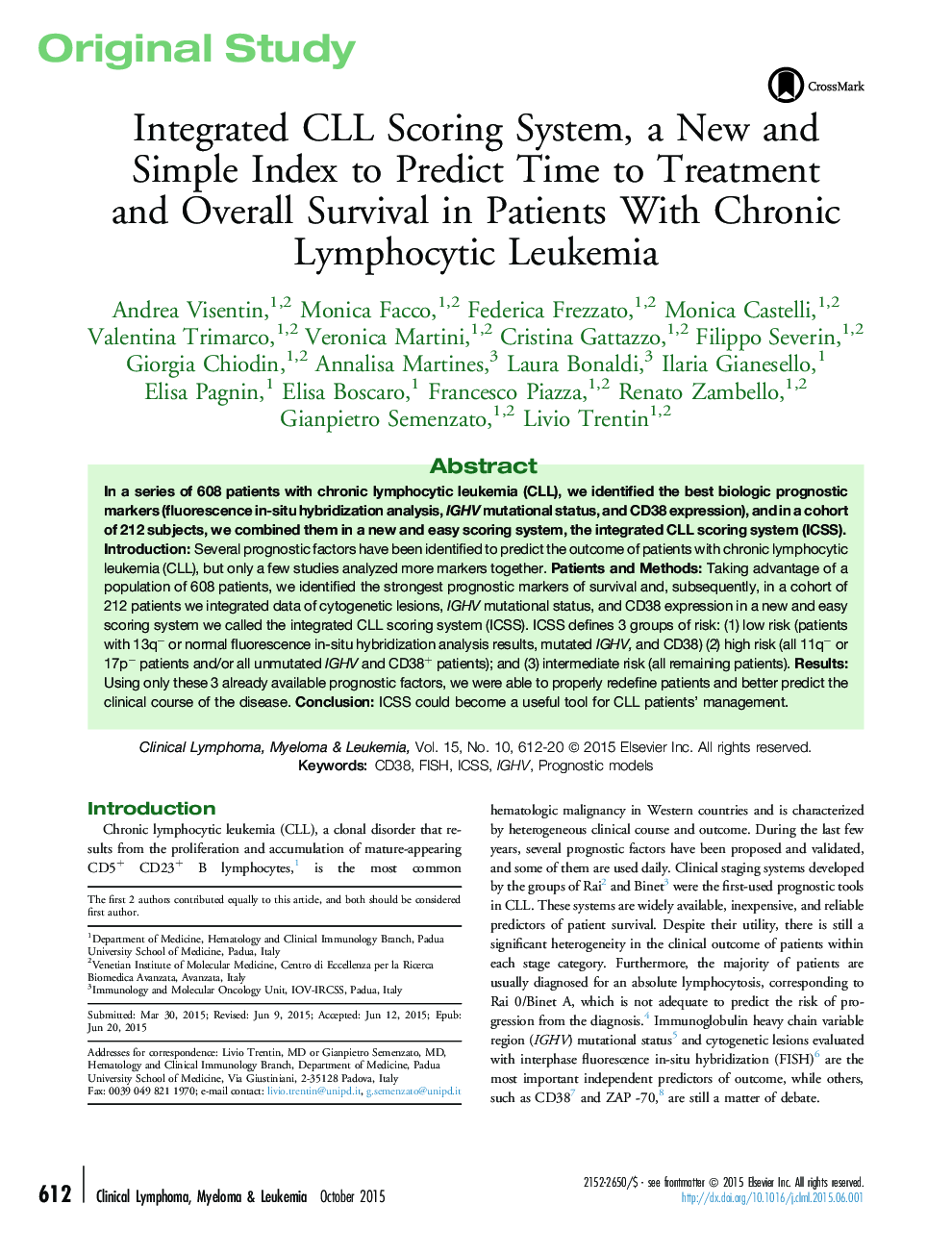 Original StudyIntegrated CLL Scoring System, a New and Simple Index to Predict Time to Treatment and Overall Survival in Patients With Chronic Lymphocytic Leukemia