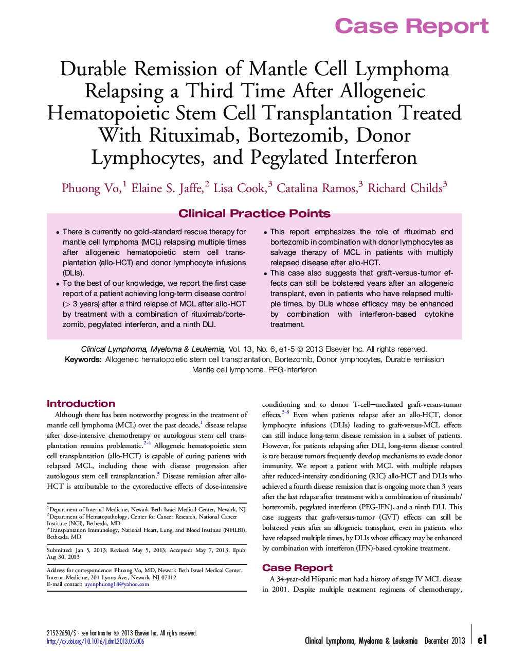 Durable Remission of Mantle Cell Lymphoma Relapsing a Third Time After Allogeneic Hematopoietic Stem Cell Transplantation Treated With Rituximab, Bortezomib, Donor Lymphocytes, and Pegylated Interferon