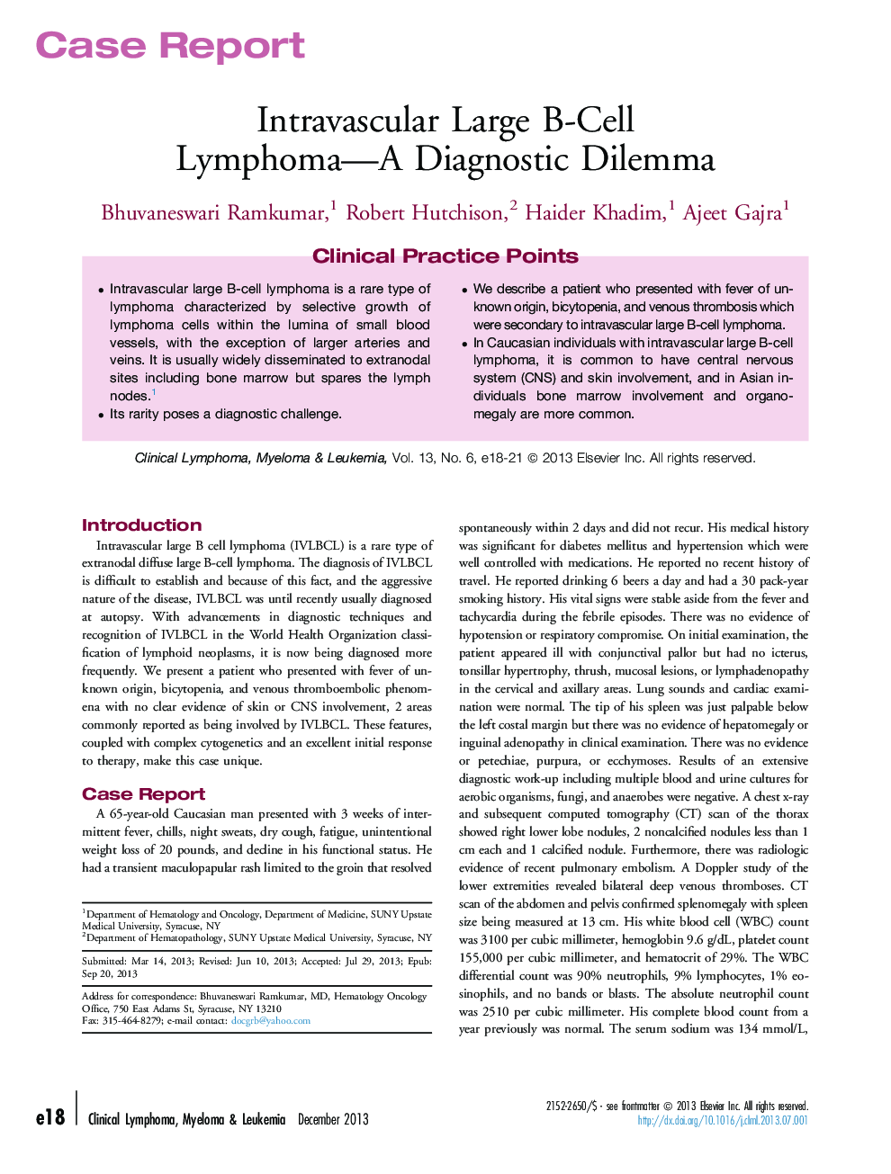 Intravascular Large B-Cell Lymphoma-A Diagnostic Dilemma