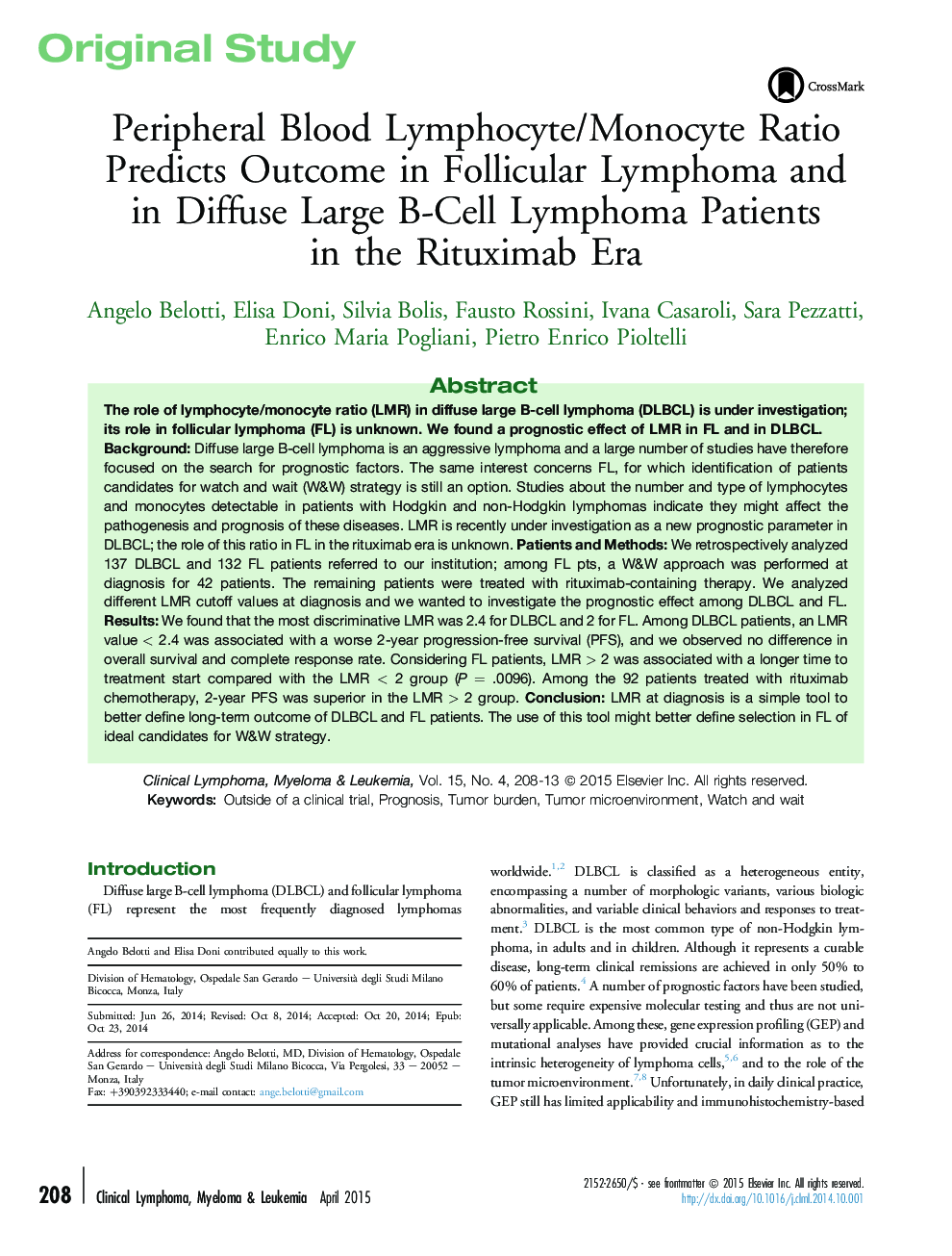 Peripheral Blood Lymphocyte/Monocyte Ratio Predicts Outcome in Follicular Lymphoma and inÂ Diffuse Large B-Cell Lymphoma Patients inÂ theÂ Rituximab Era