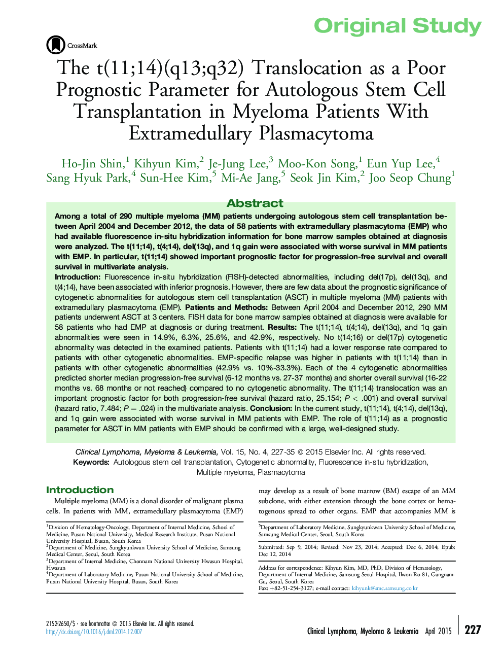 The t(11;14)(q13;q32) Translocation as a Poor Prognostic Parameter for Autologous Stem Cell Transplantation in Myeloma Patients With Extramedullary Plasmacytoma