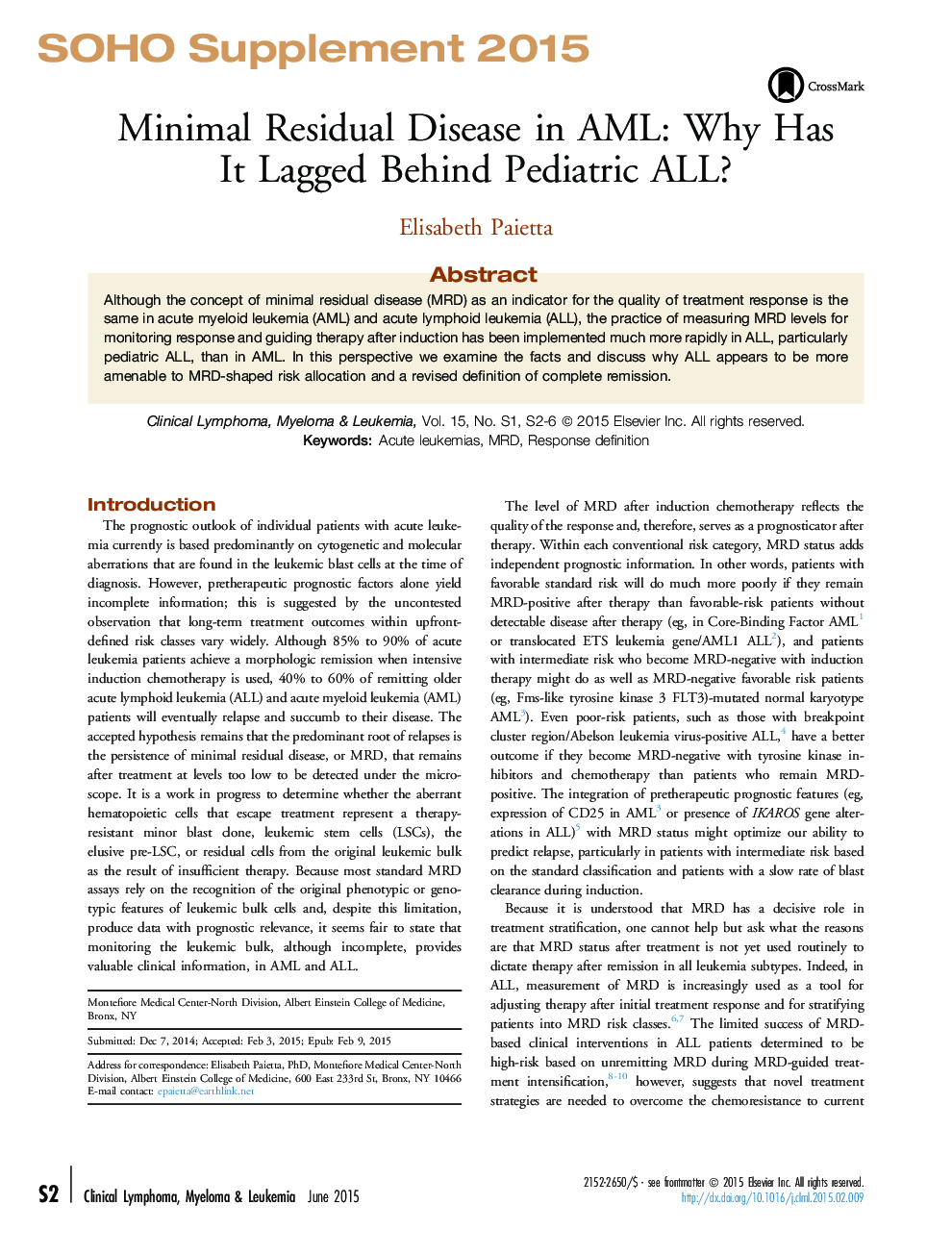 SOHO Supplement 2015Minimal Residual Disease in AML: Why Has It Lagged Behind Pediatric ALL?