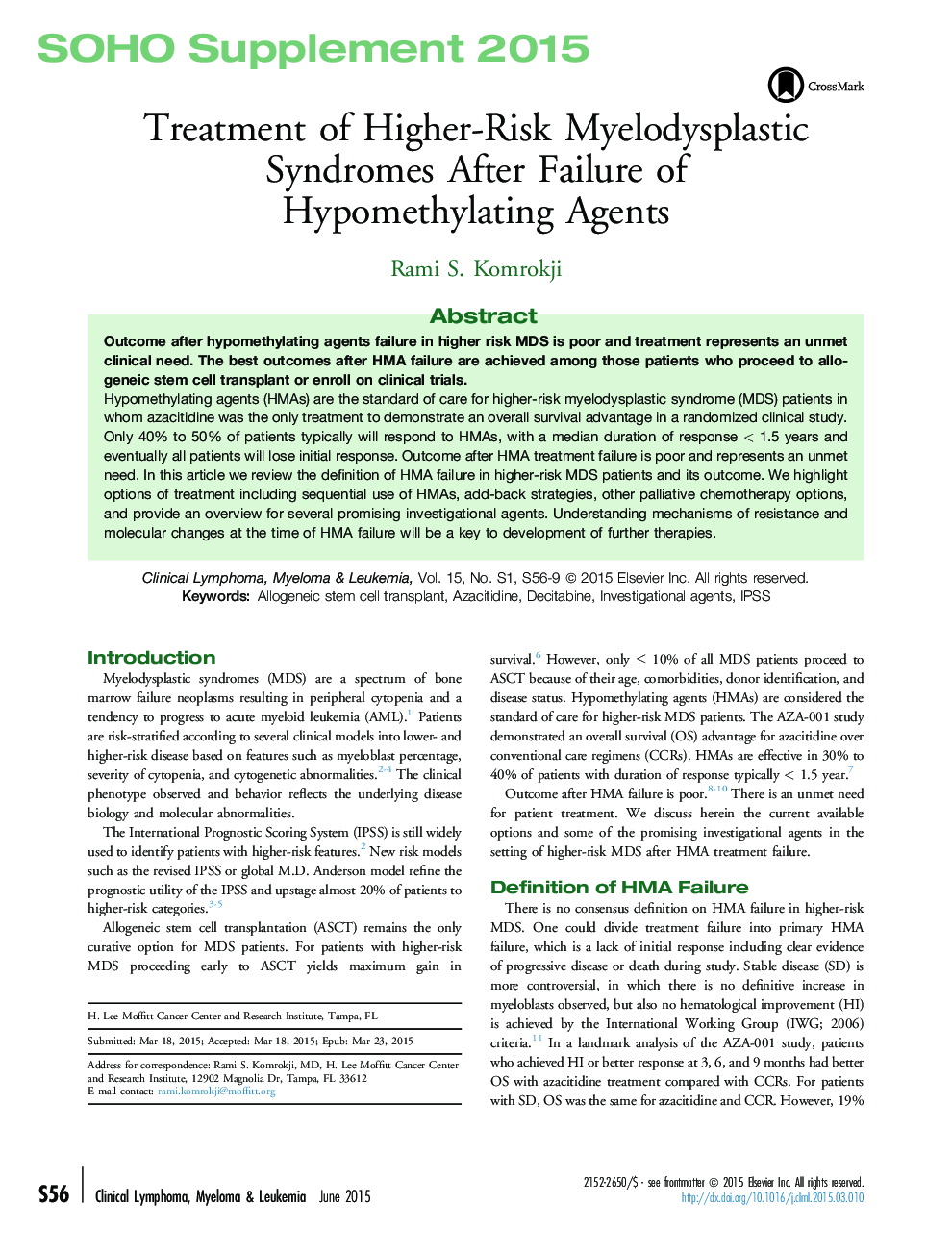 Treatment of Higher-Risk Myelodysplastic Syndromes After Failure of Hypomethylating Agents