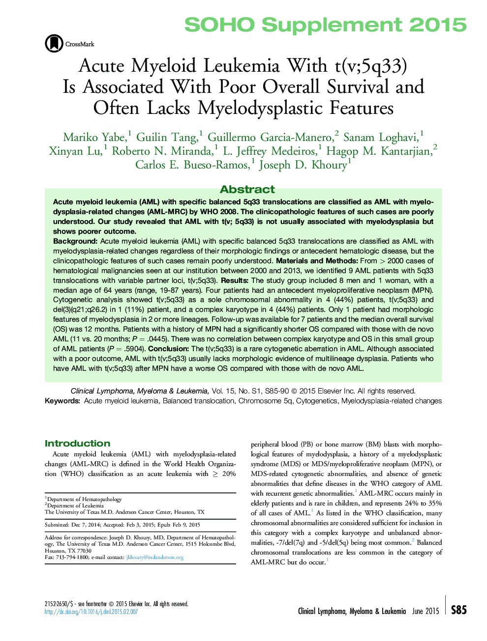 Acute Myeloid Leukemia With t(v;5q33) IsÂ Associated With Poor Overall Survival and OftenÂ Lacks Myelodysplastic Features