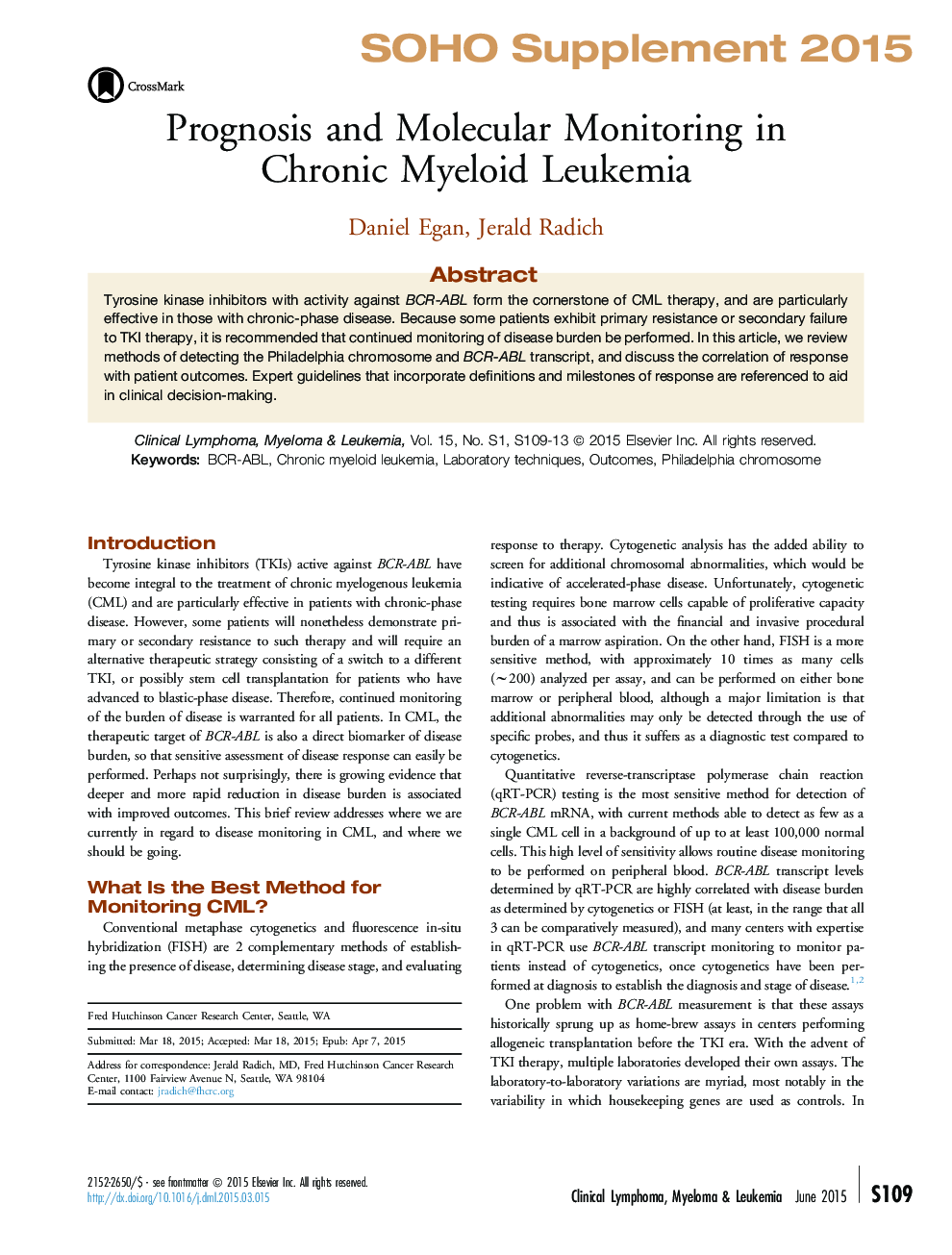 PerspectivePrognosis and Molecular Monitoring in Chronic Myeloid Leukemia