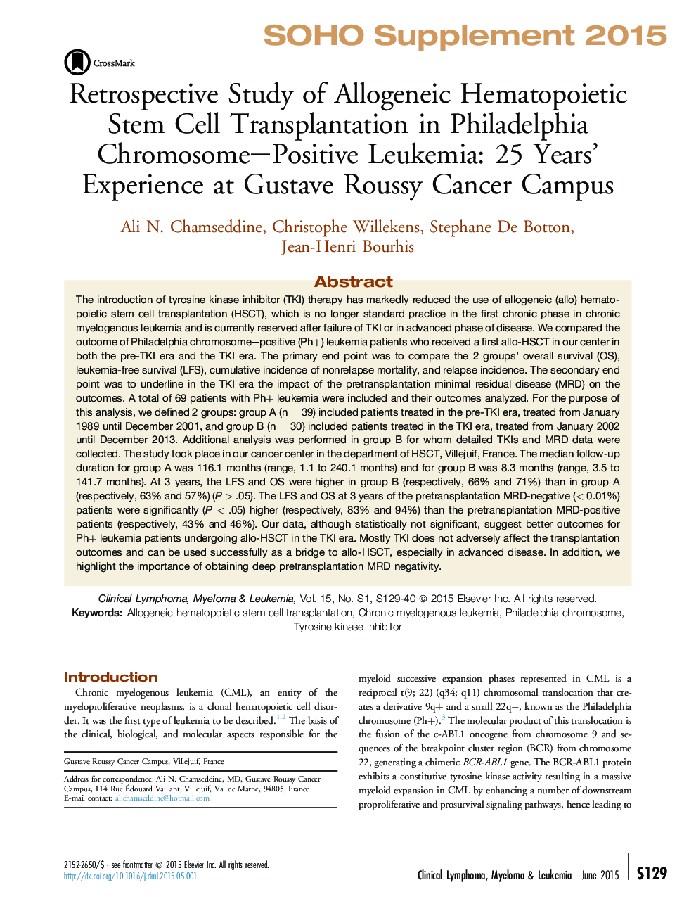 Retrospective Study of Allogeneic Hematopoietic Stem Cell Transplantation in Philadelphia Chromosome-Positive Leukemia: 25 Years' Experience at Gustave Roussy Cancer Campus