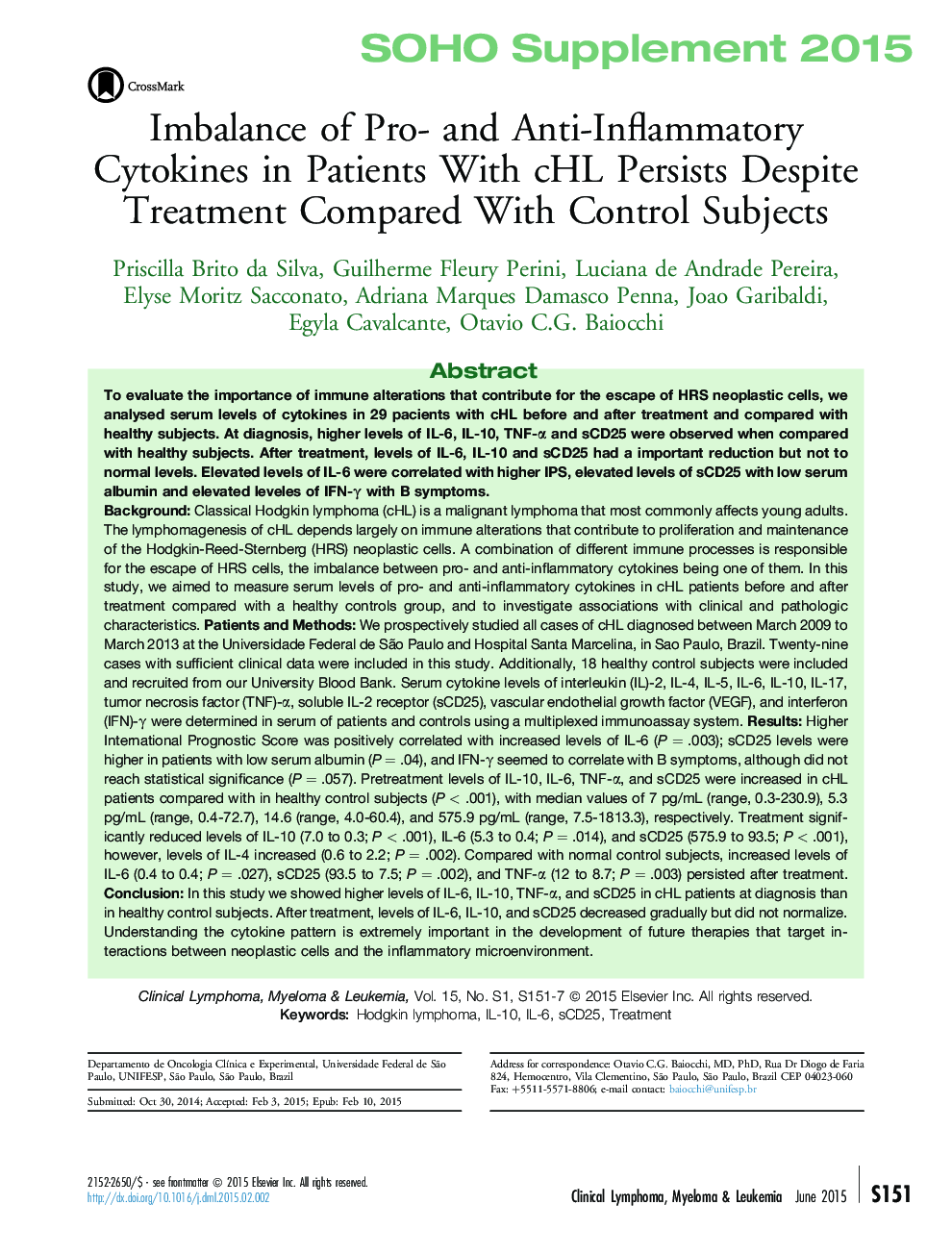 SOHO Supplement 2015Imbalance of Pro- and Anti-Inflammatory Cytokines in Patients With cHL Persists Despite Treatment Compared With Control Subjects