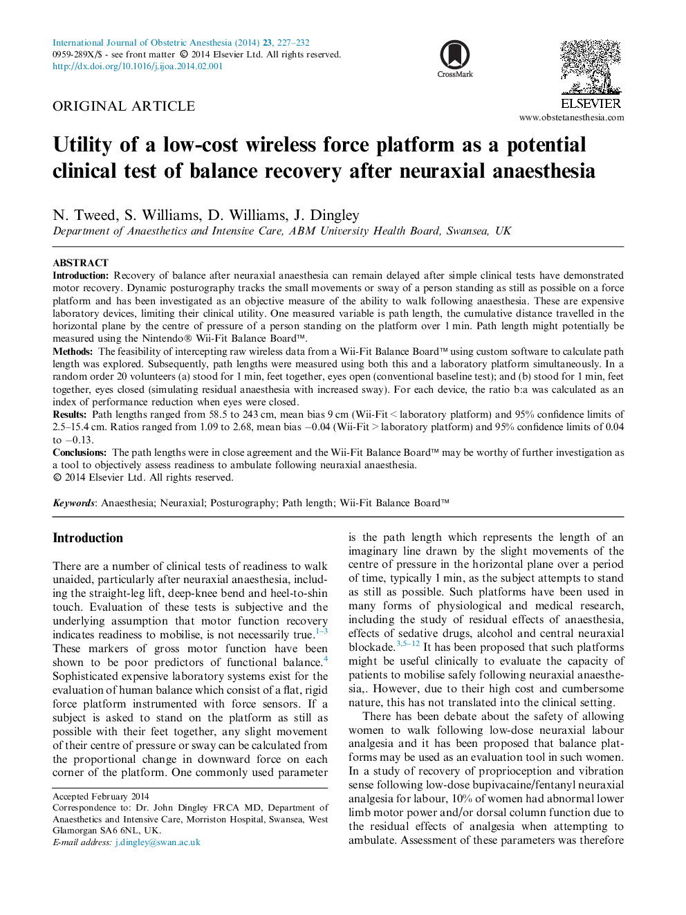 Original ArticleUtility of a low-cost wireless force platform as a potential clinical test of balance recovery after neuraxial anaesthesia