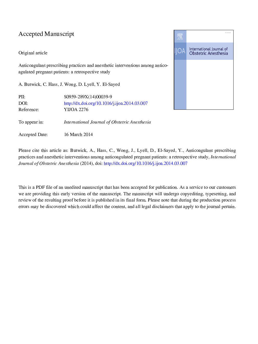 Anticoagulant prescribing practices and anesthetic interventions among anticoagulated pregnant patients: a retrospective study