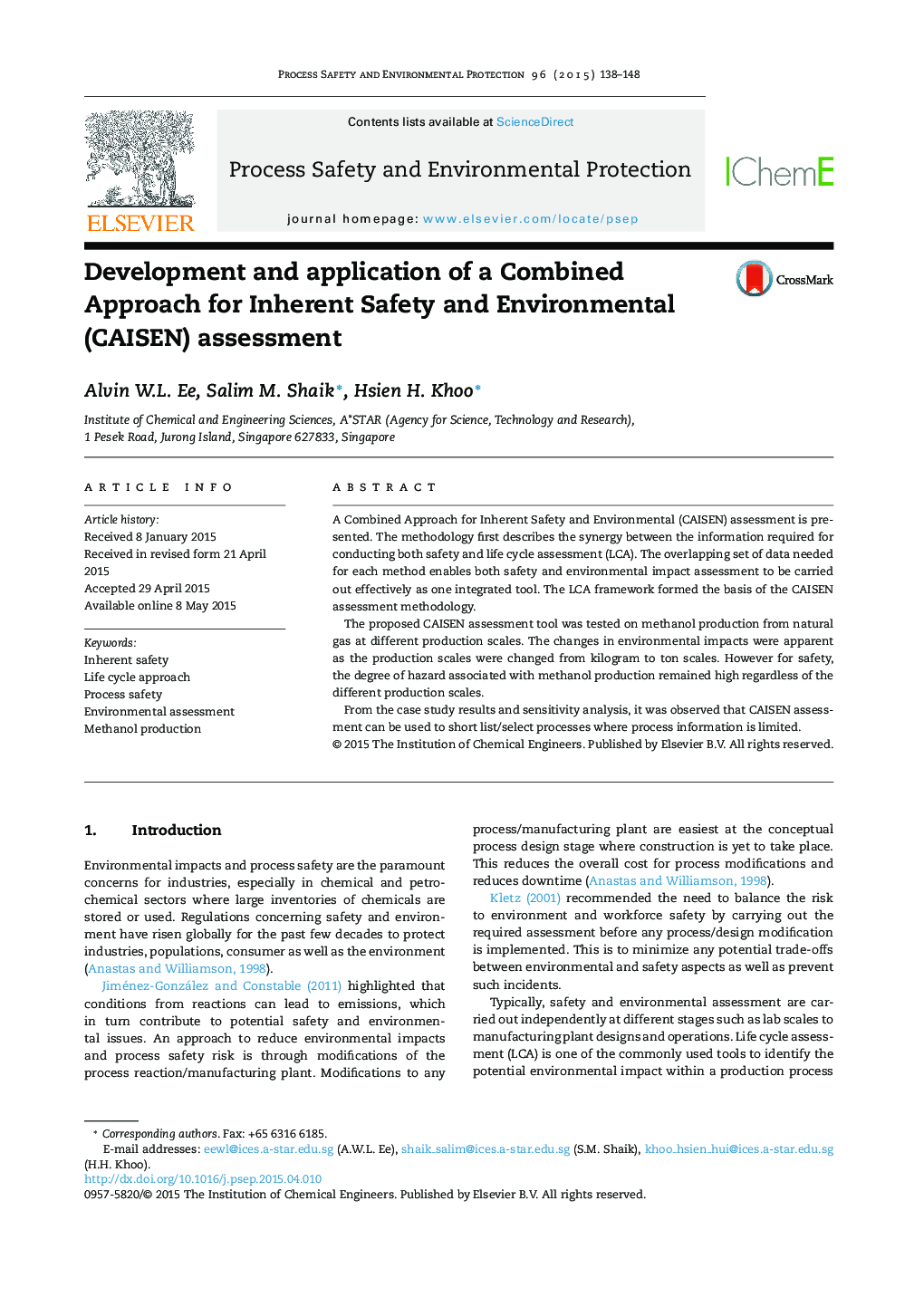 Development and application of a Combined Approach for Inherent Safety and Environmental (CAISEN) assessment