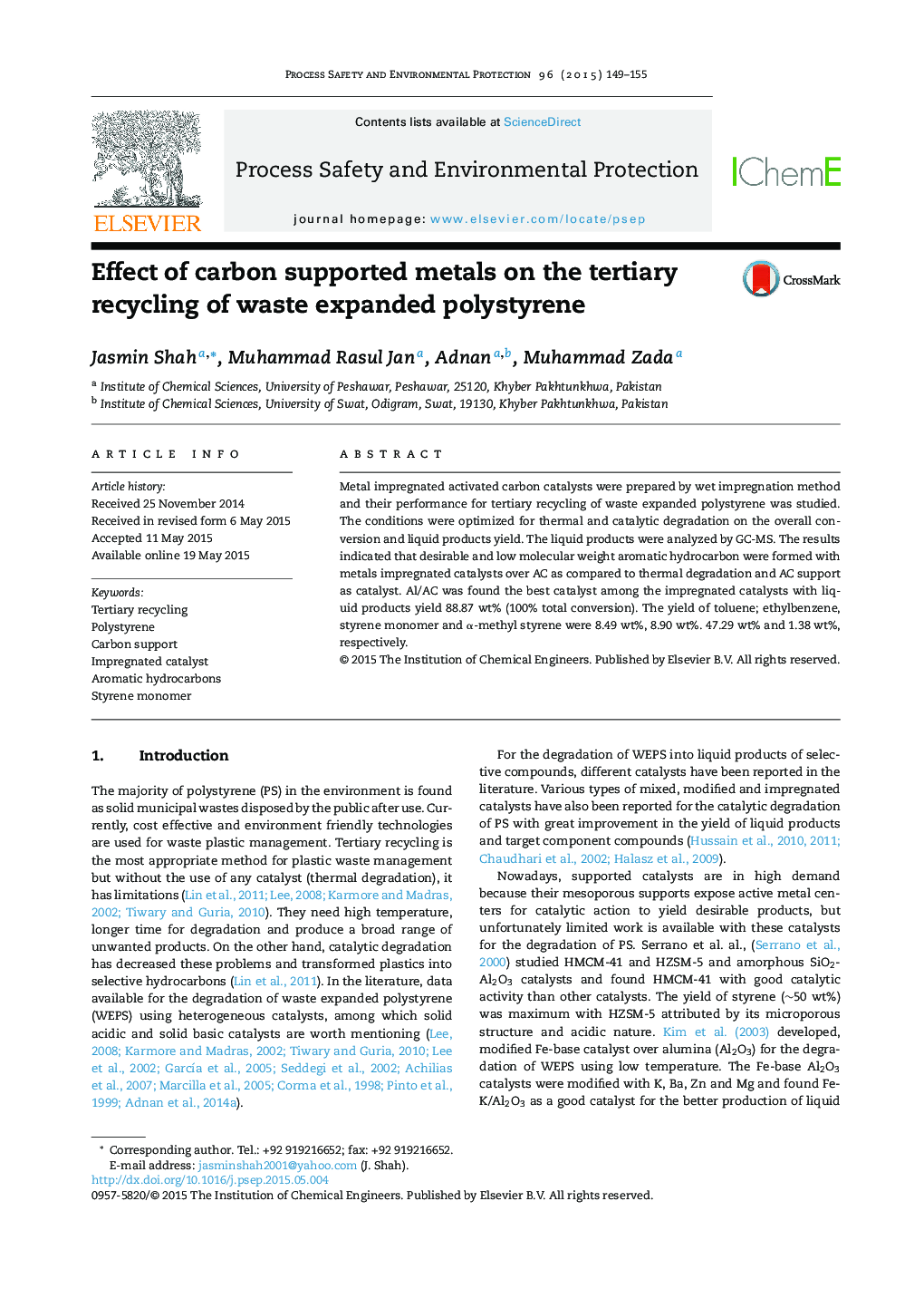 Effect of carbon supported metals on the tertiary recycling of waste expanded polystyrene