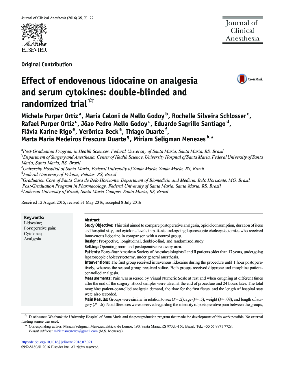 Original ContributionEffect of endovenous lidocaine on analgesia and serum cytokines: double-blinded and randomized trial