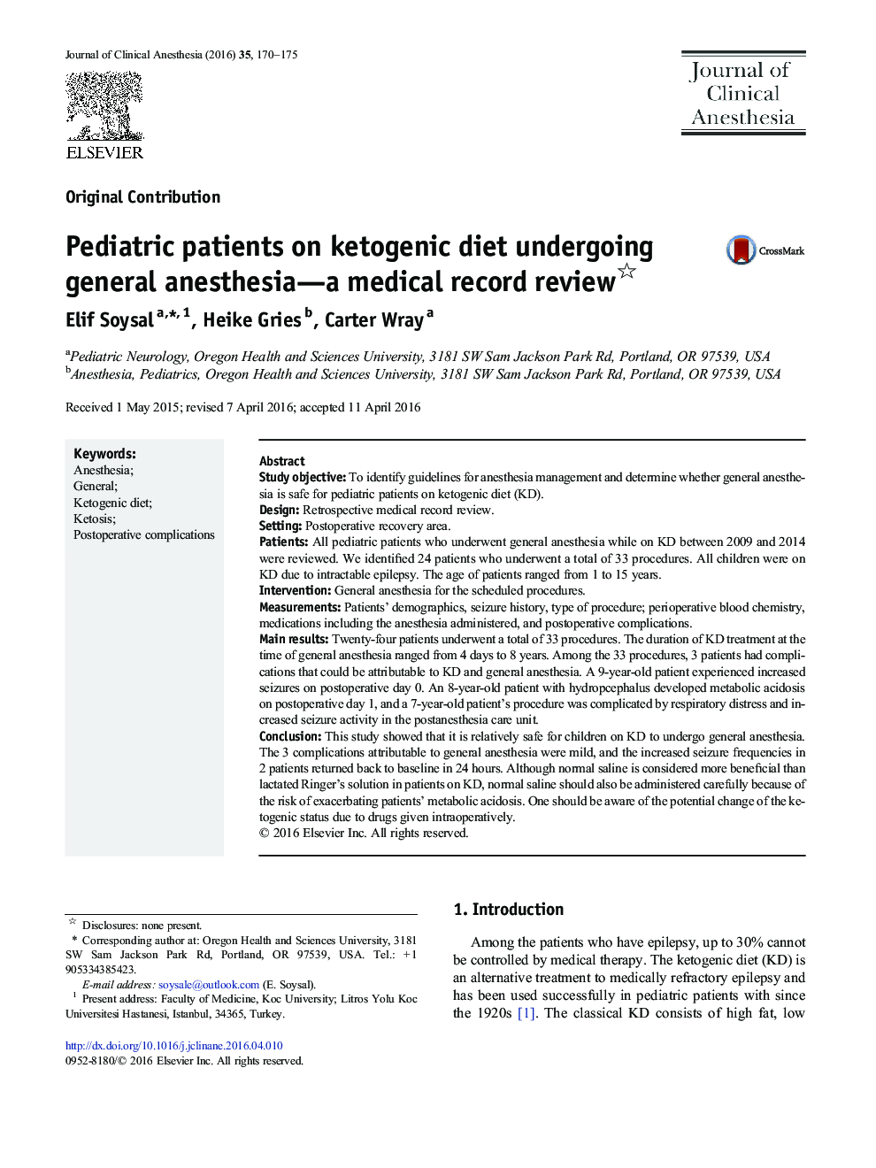 Original ContributionPediatric patients on ketogenic diet undergoing general anesthesia-a medical record review
