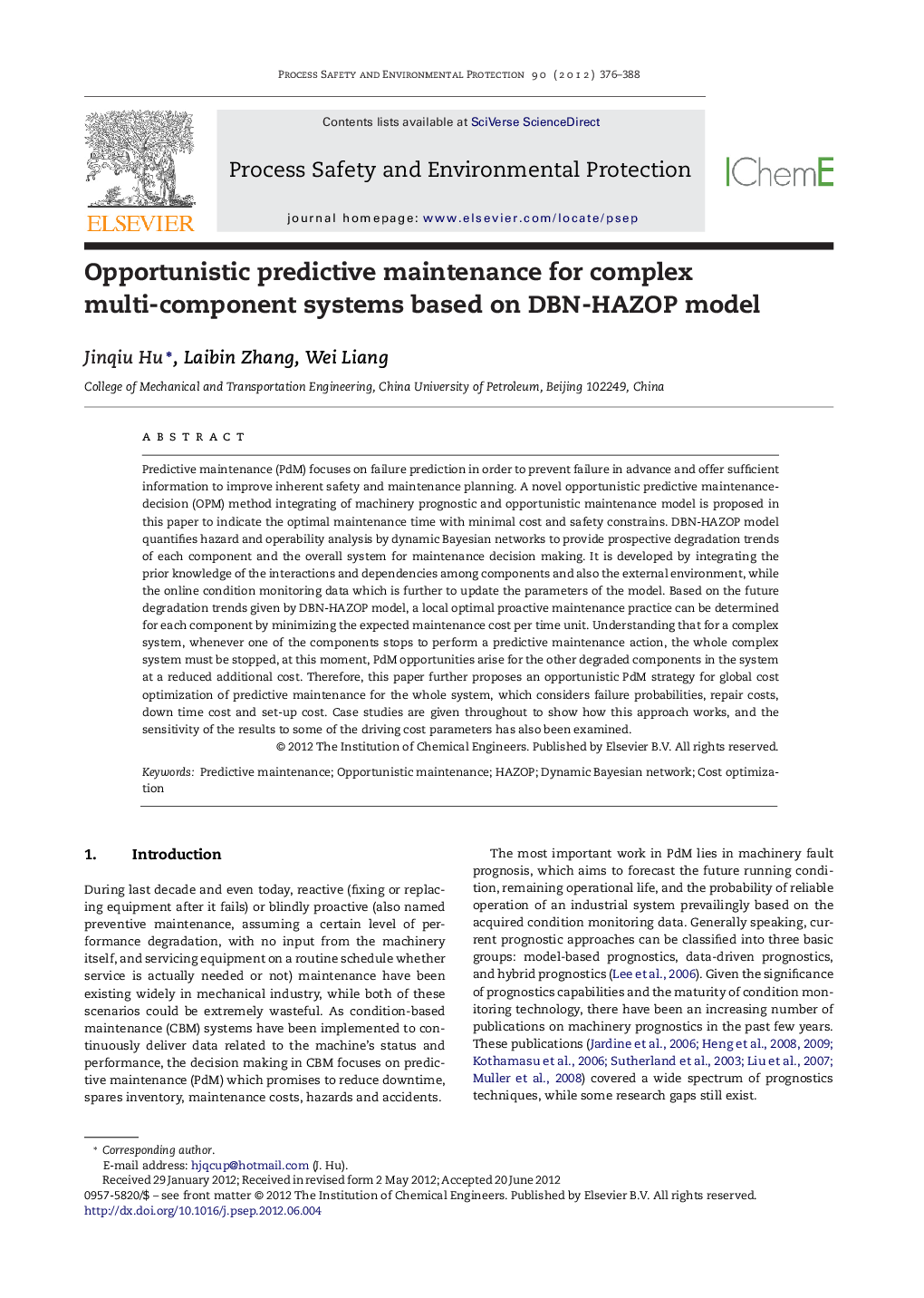 Opportunistic predictive maintenance for complex multi-component systems based on DBN-HAZOP model