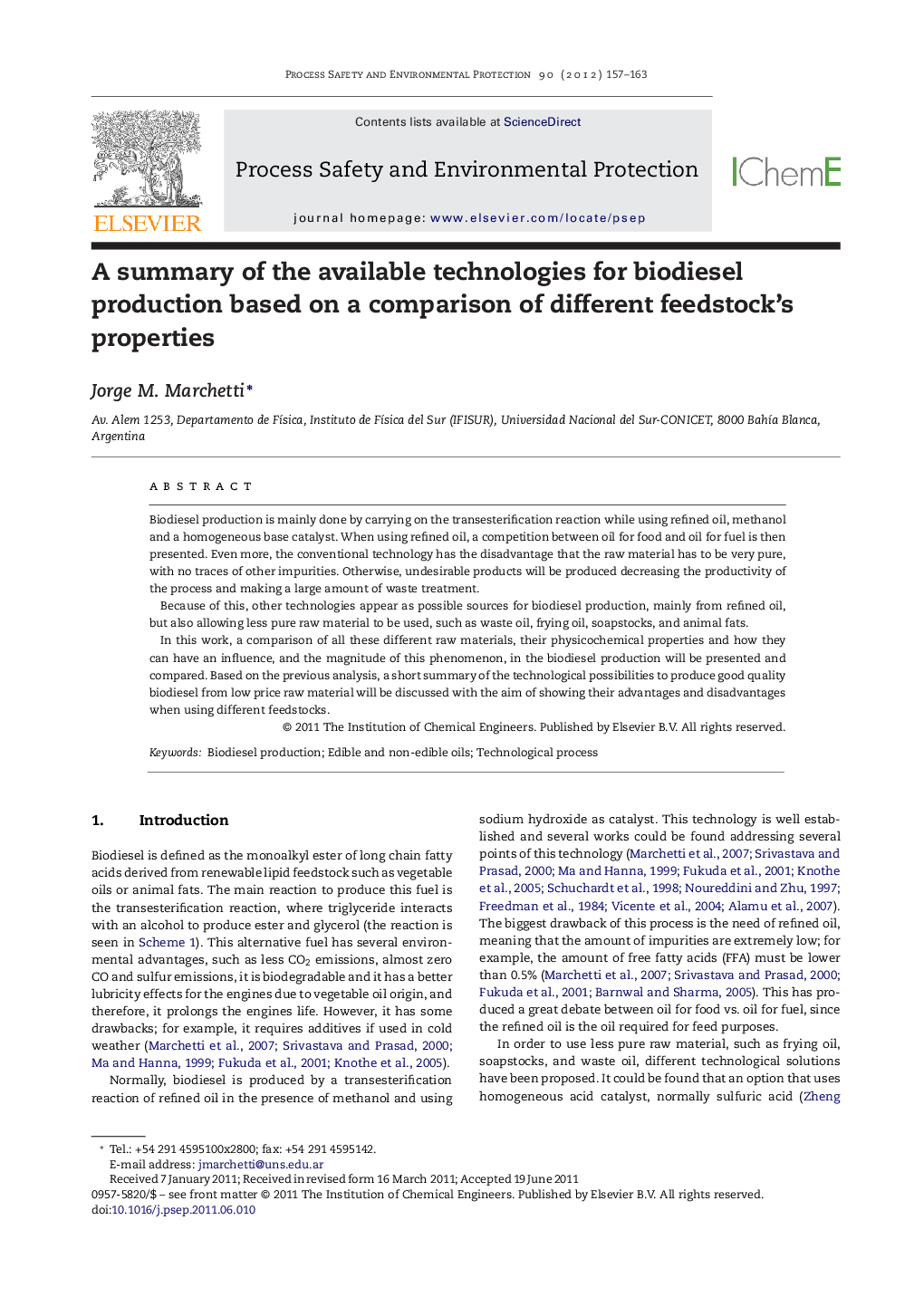 A summary of the available technologies for biodiesel production based on a comparison of different feedstock's properties