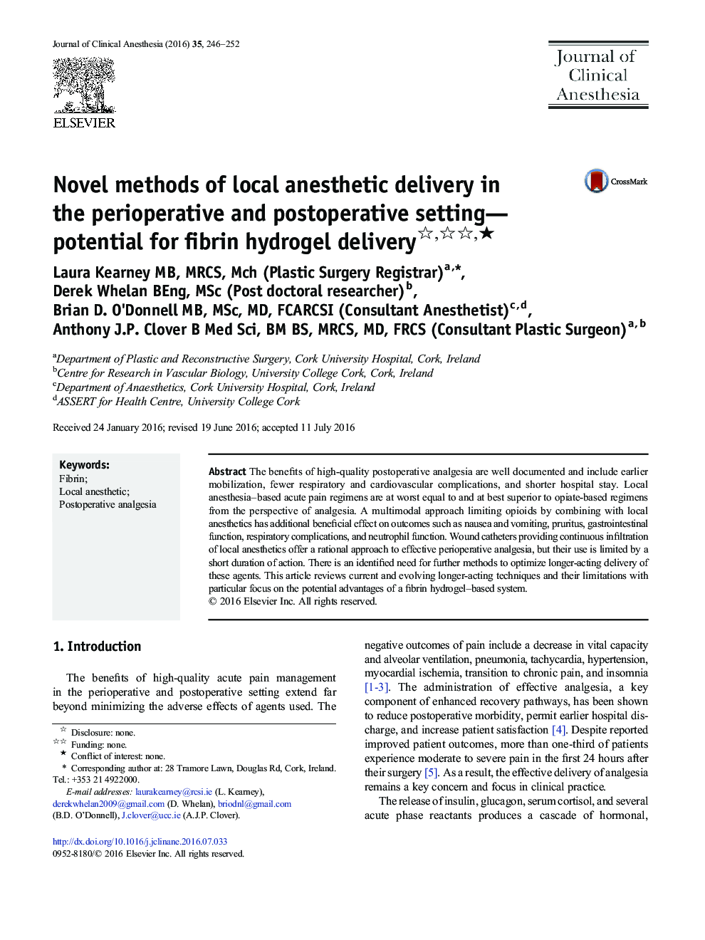 Novel methods of local anesthetic delivery in the perioperative and postoperative setting-potential for fibrin hydrogel delivery