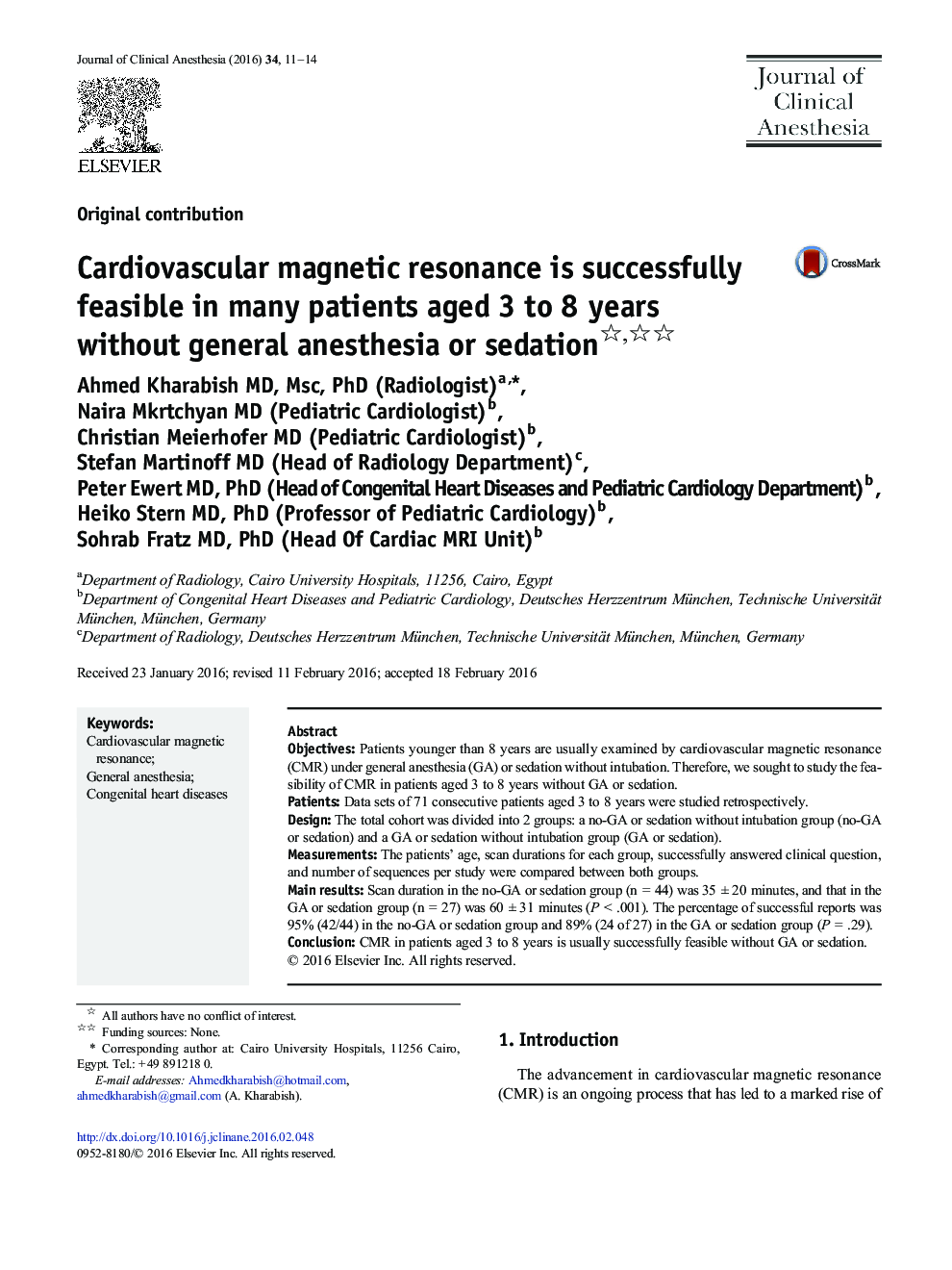 Cardiovascular magnetic resonance is successfully feasible in many patients aged 3 to 8Â years without general anesthesia or sedation