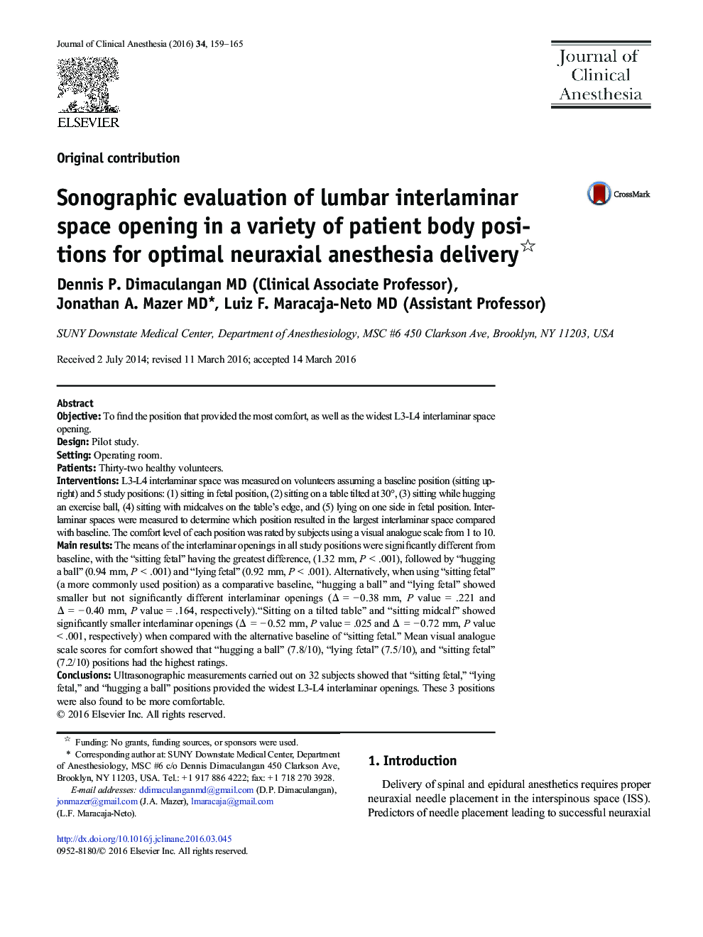 Sonographic evaluation of lumbar interlaminar space opening in a variety of patient body positions for optimal neuraxial anesthesia delivery