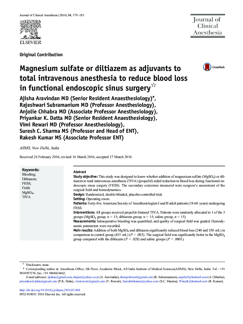 Original ContributionMagnesium sulfate or diltiazem as adjuvants to total intravenous anesthesia to reduce blood loss in functional endoscopic sinus surgery