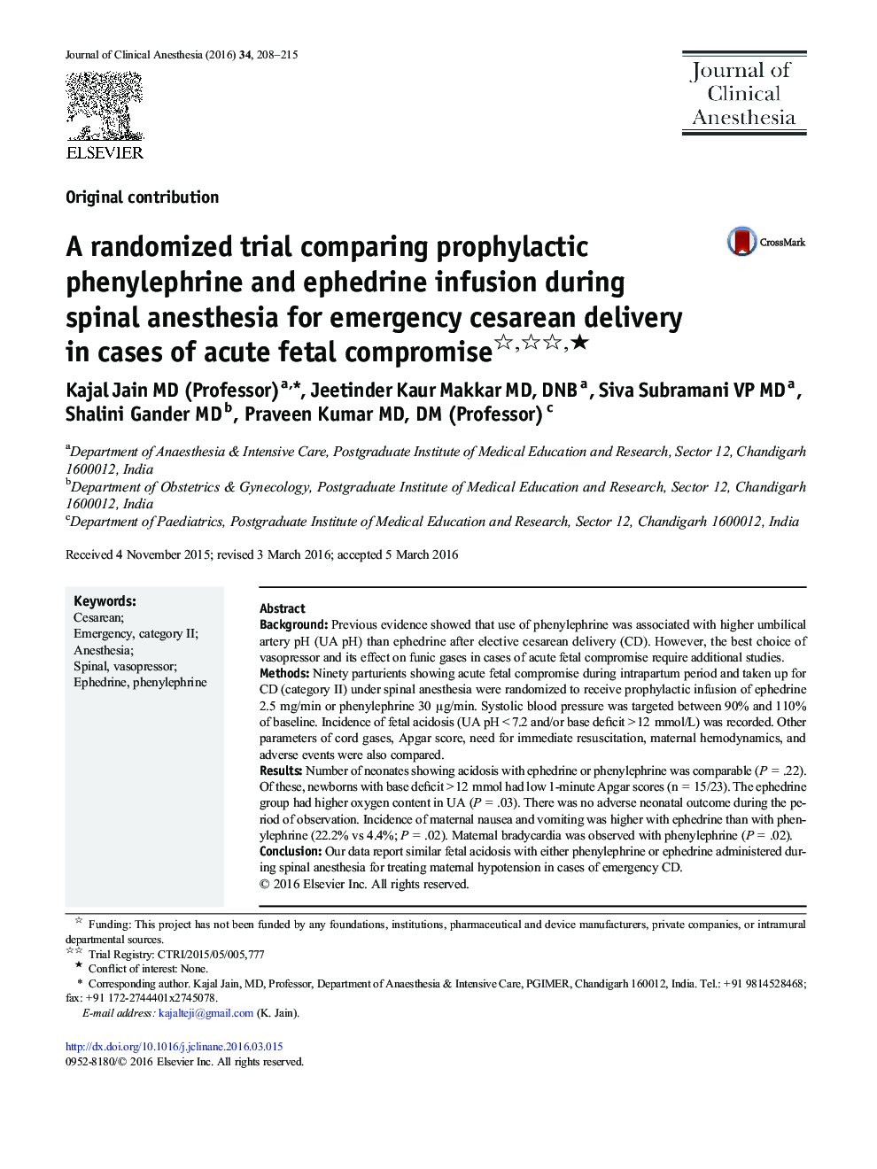 A randomized trial comparing prophylactic phenylephrine and ephedrine infusion during spinal anesthesia for emergency cesarean delivery in cases of acute fetal compromise