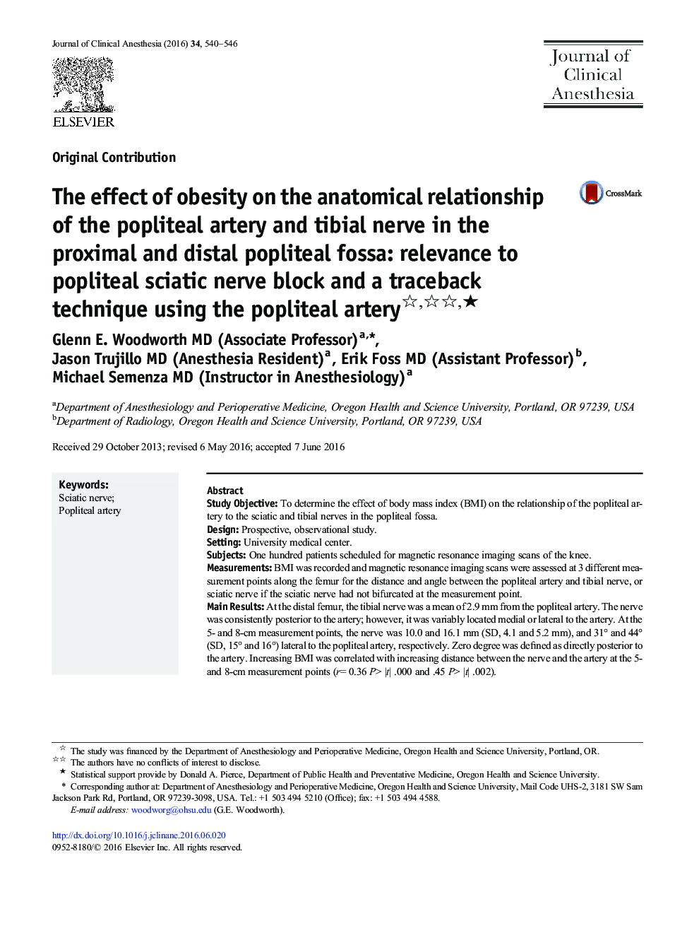 Original ContributionThe effect of obesity on the anatomical relationship of the popliteal artery and tibial nerve in the proximal and distal popliteal fossa: relevance to popliteal sciatic nerve block and a traceback technique using the popliteal arteryâ