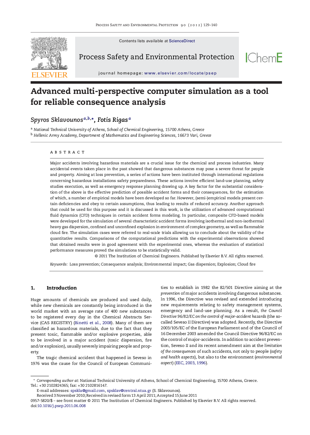 Advanced multi-perspective computer simulation as a tool for reliable consequence analysis