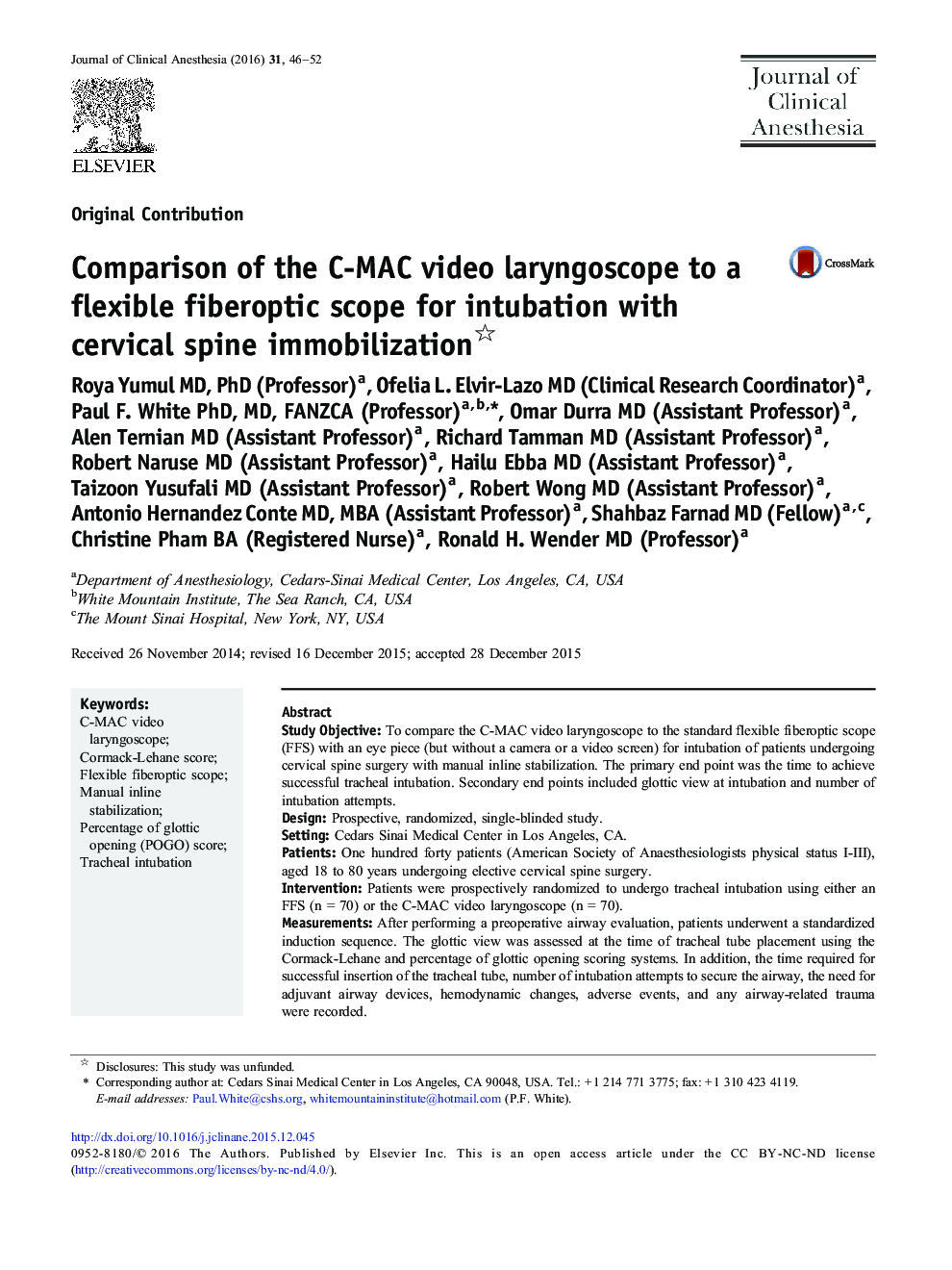 Comparison of the C-MAC video laryngoscope to a flexible fiberoptic scope for intubation with cervical spine immobilization