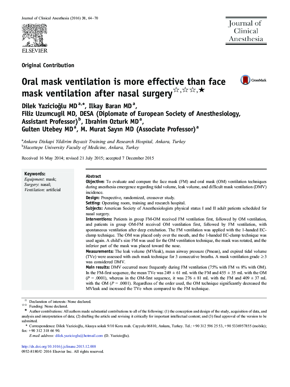 Original ContributionOral mask ventilation is more effective than face mask ventilation after nasal surgeryâ