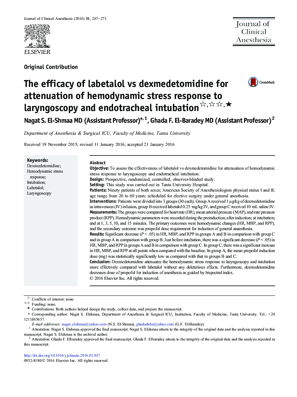 The efficacy of labetalol vs dexmedetomidine for attenuation of hemodynamic stress response to laryngoscopy and endotracheal intubation