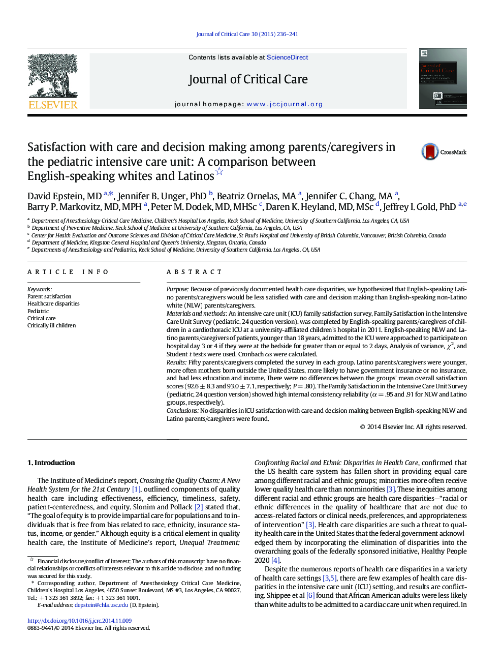 Satisfaction with care and decision making among parents/caregivers in the pediatric intensive care unit: A comparison between English-speaking whites and Latinos