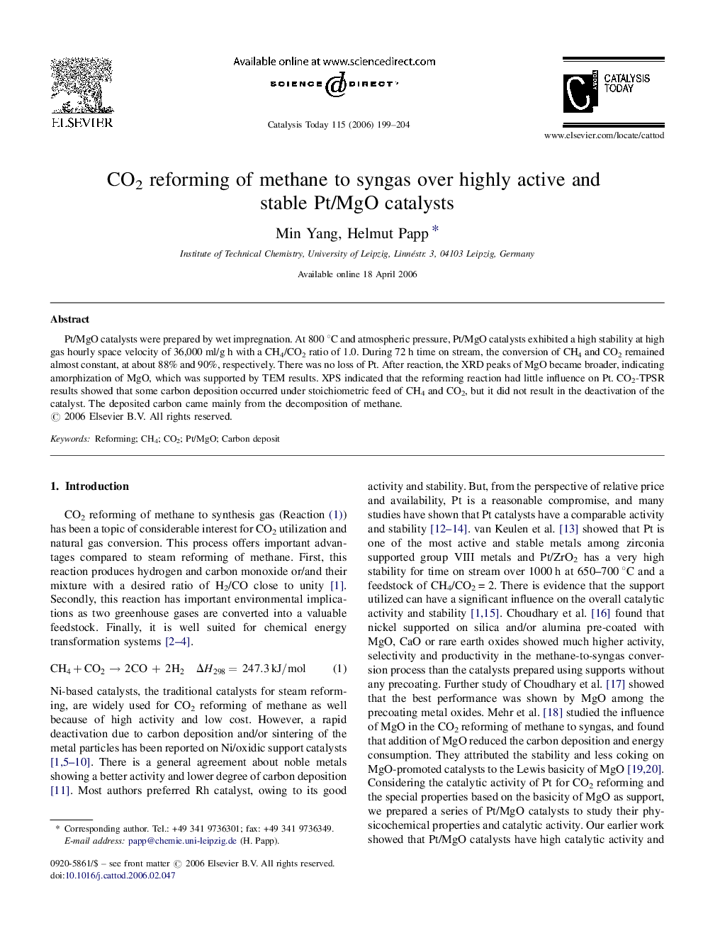 CO2 reforming of methane to syngas over highly active and stable Pt/MgO catalysts