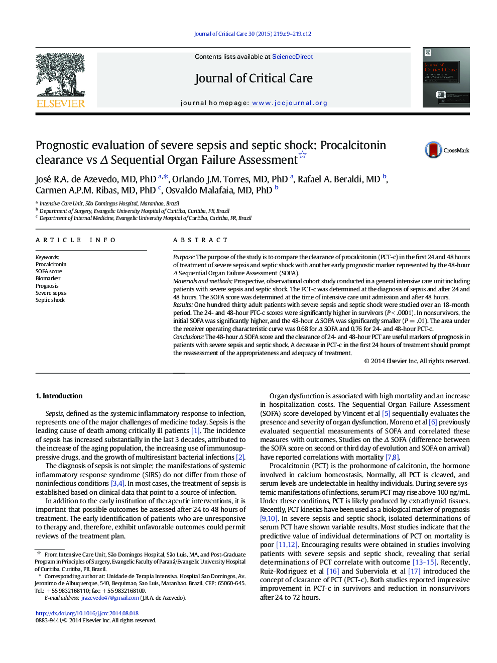 Prognostic evaluation of severe sepsis and septic shock: Procalcitonin clearance vs Î Sequential Organ Failure Assessment