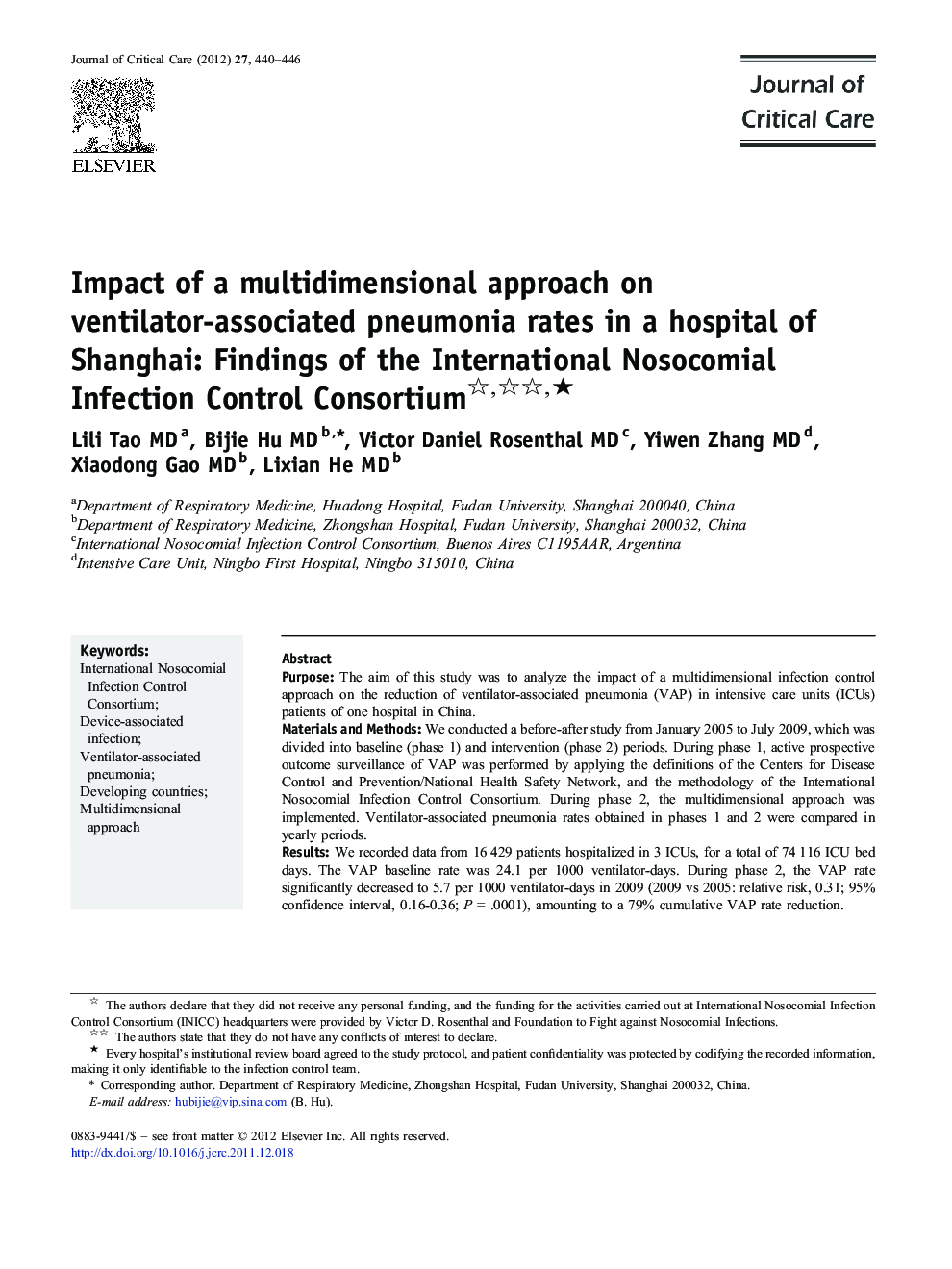 Impact of a multidimensional approach on ventilator-associated pneumonia rates in a hospital of Shanghai: Findings of the International Nosocomial Infection Control Consortium