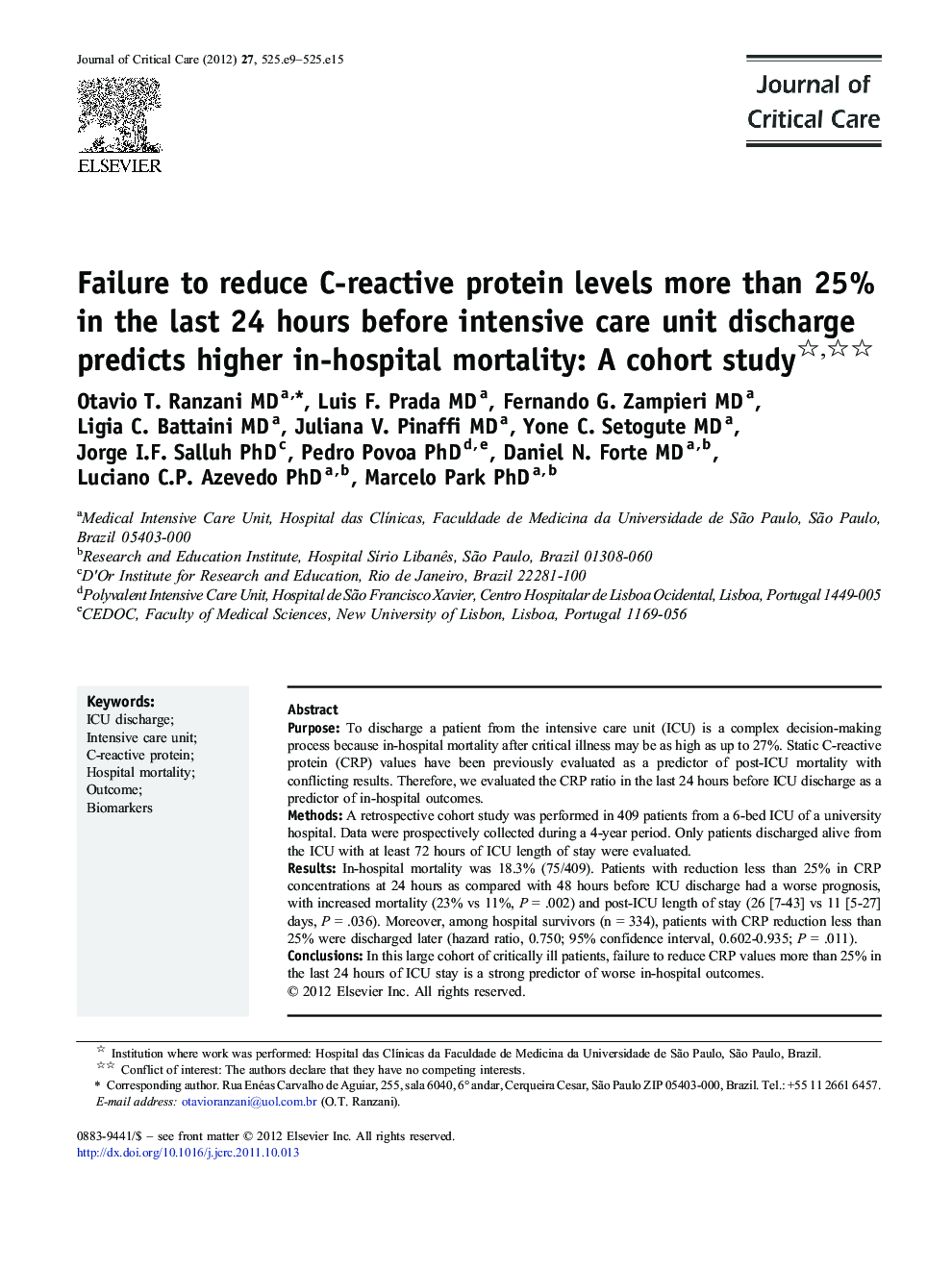 Biomarkers/OutcomeFailure to reduce C-reactive protein levels more than 25% in the last 24 hours before intensive care unit discharge predicts higher in-hospital mortality: A cohort study