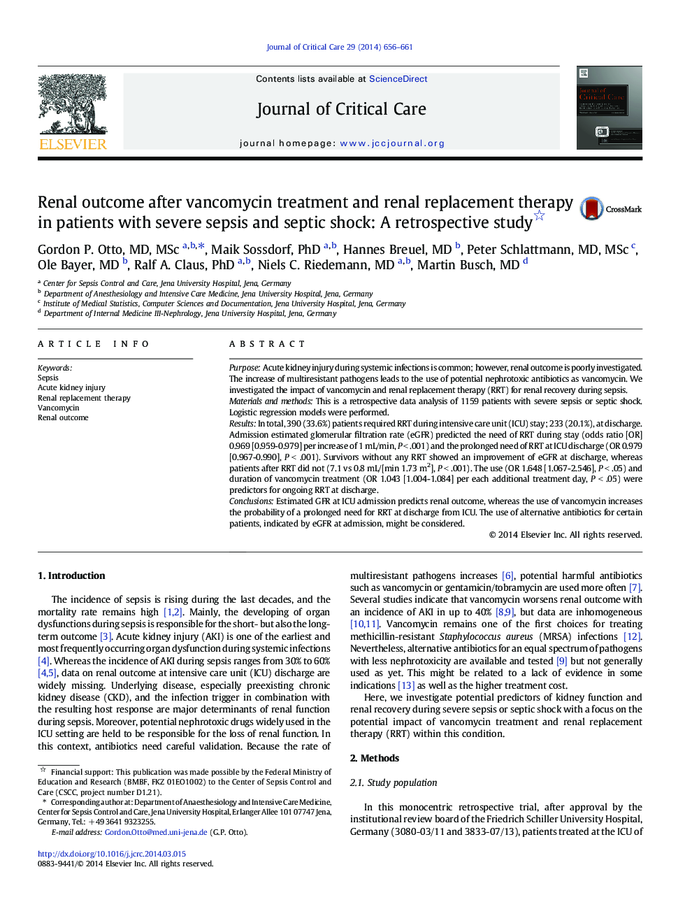 Clinical PotpourriRenal outcome after vancomycin treatment and renal replacement therapy in patients with severe sepsis and septic shock: A retrospective study