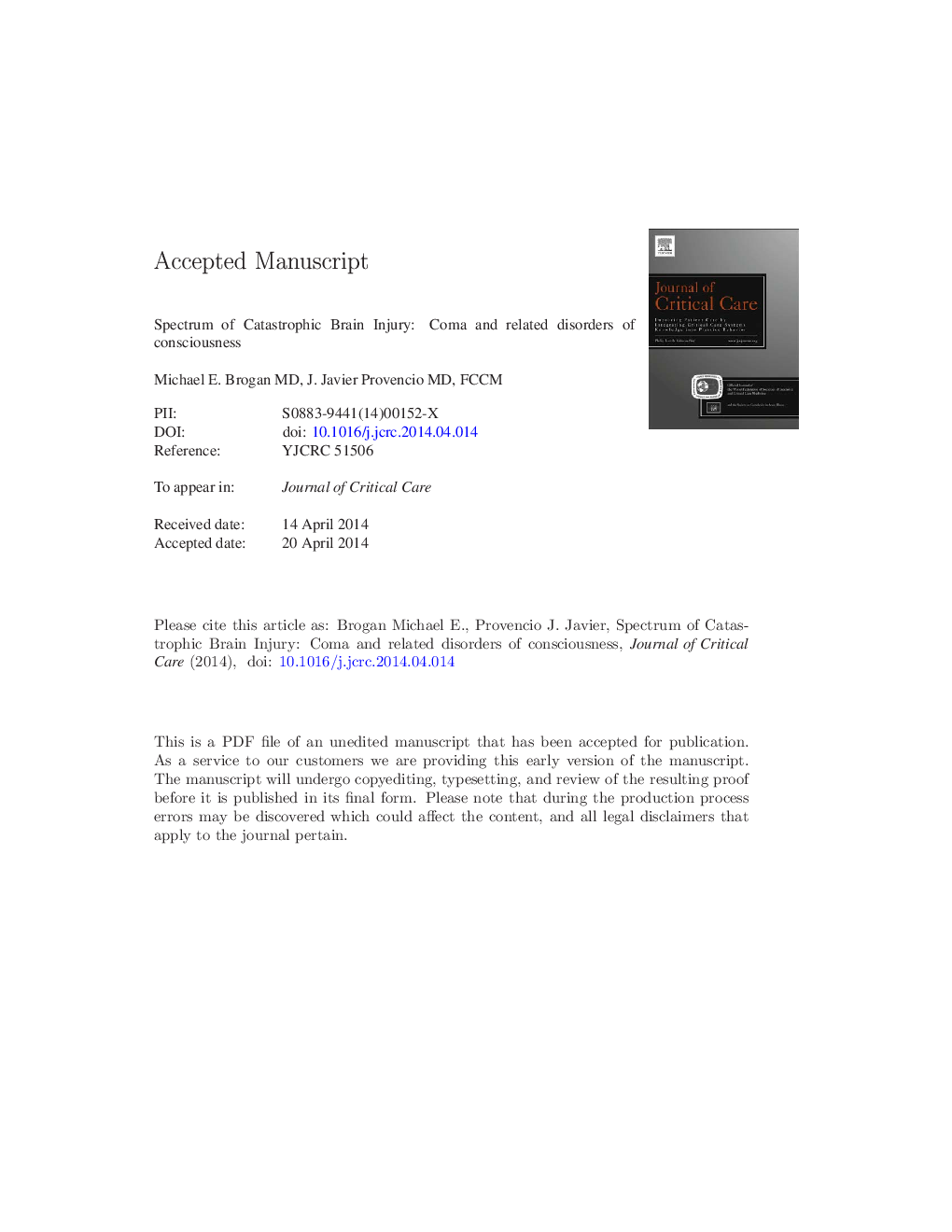 Spectrum of catastrophic brain injury: Coma and related disorders of consciousness