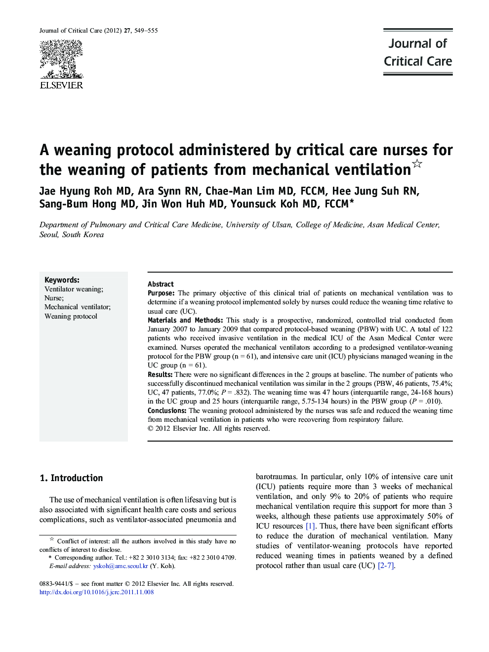 A weaning protocol administered by critical care nurses for the weaning of patients from mechanical ventilation