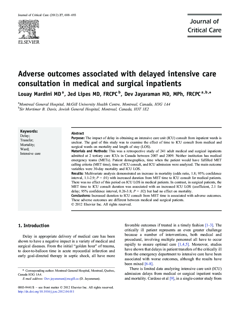 Adverse outcomes associated with delayed intensive care consultation in medical and surgical inpatients