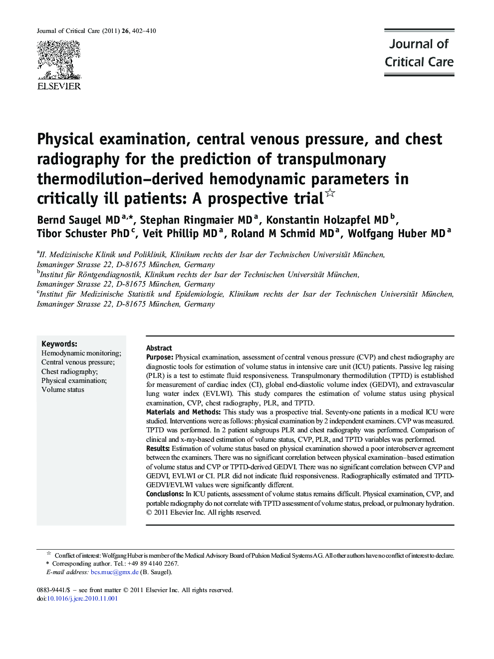 Outcomes/PredictionsPhysical examination, central venous pressure, and chest radiography for the prediction of transpulmonary thermodilution-derived hemodynamic parameters in critically ill patients: A prospective trial