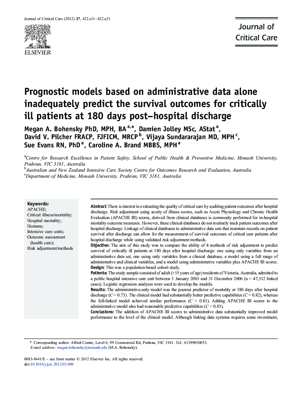 Prognostic models based on administrative data alone inadequately predict the survival outcomes for critically ill patients at 180 days post-hospital discharge