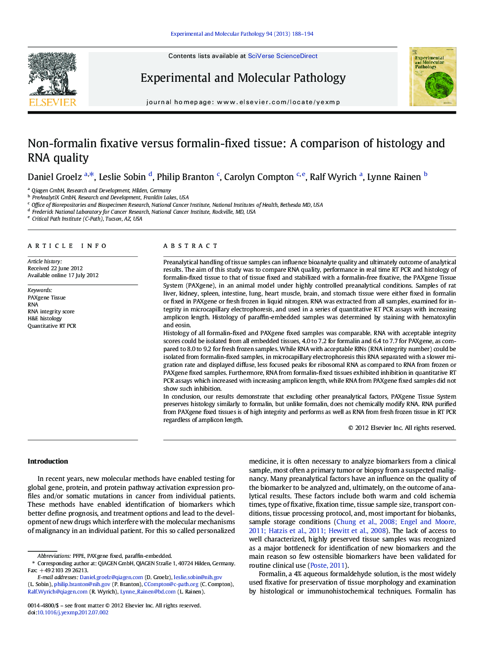 Non-formalin fixative versus formalin-fixed tissue: A comparison of histology and RNA quality