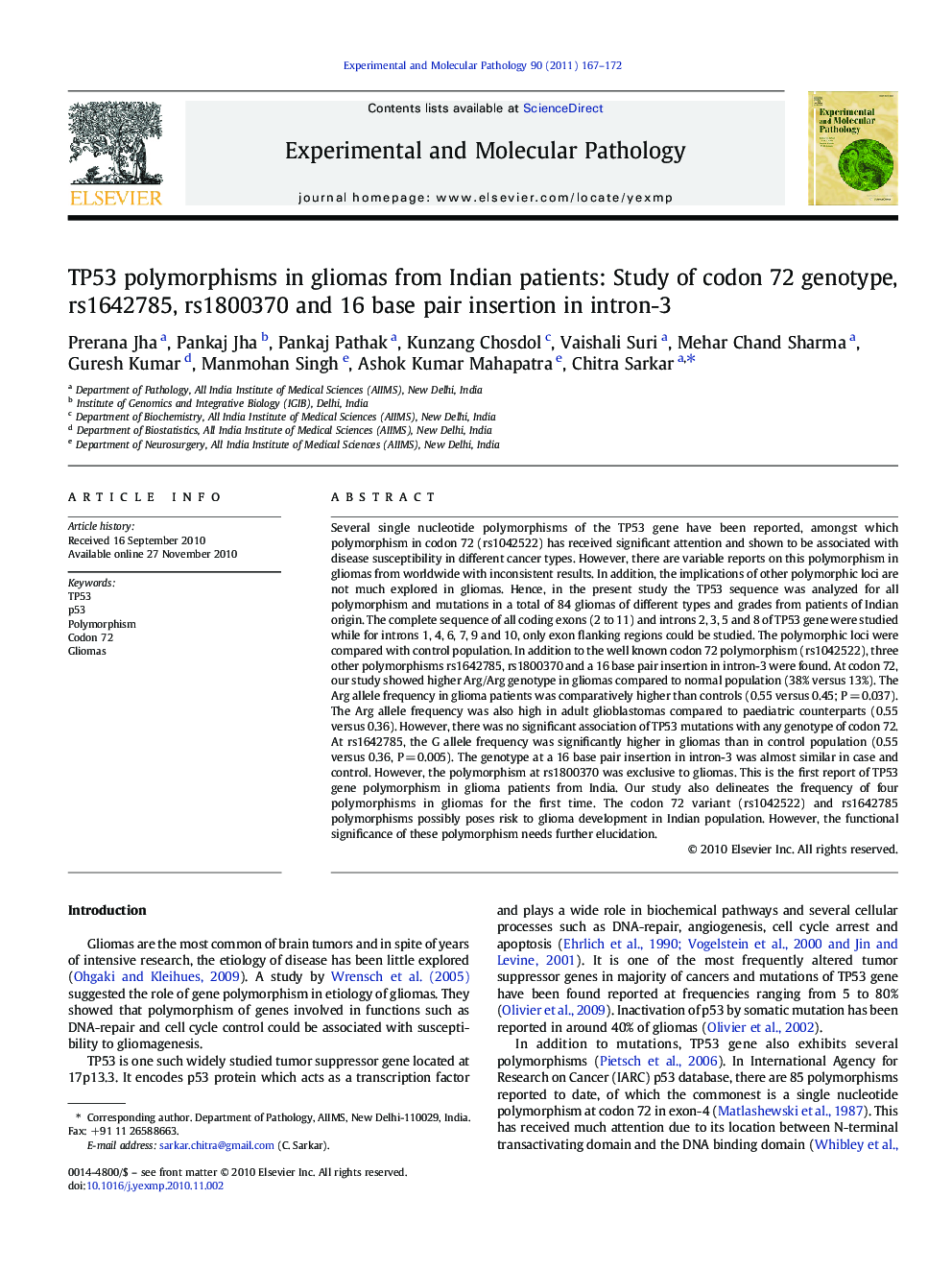 TP53 polymorphisms in gliomas from Indian patients: Study of codon 72 genotype, rs1642785, rs1800370 and 16 base pair insertion in intron-3