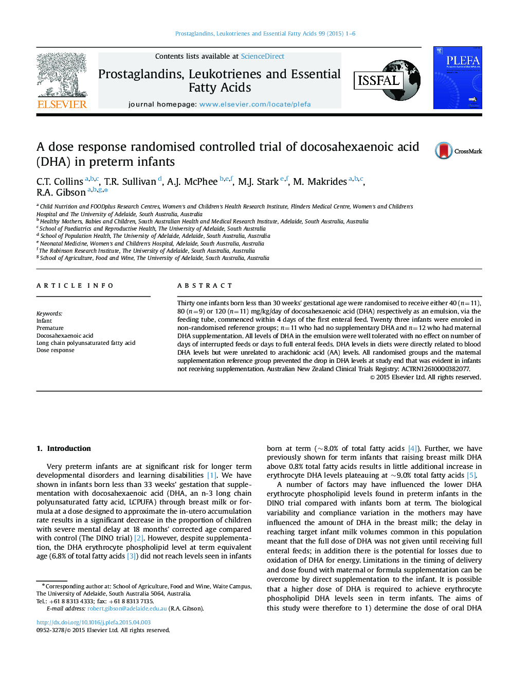 A dose response randomised controlled trial of docosahexaenoic acid (DHA) in preterm infants