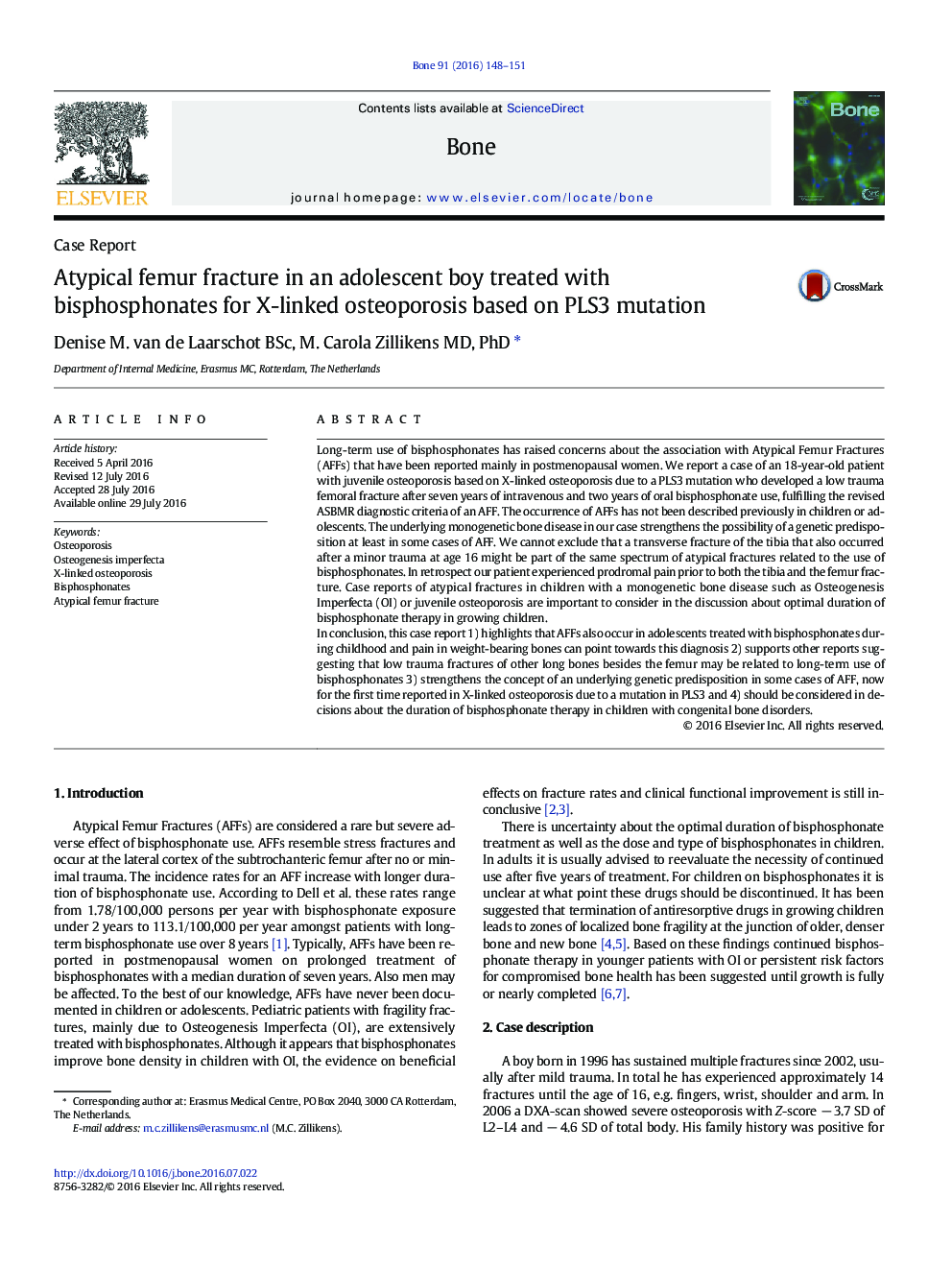 Case ReportAtypical femur fracture in an adolescent boy treated with bisphosphonates for X-linked osteoporosis based on PLS3 mutation