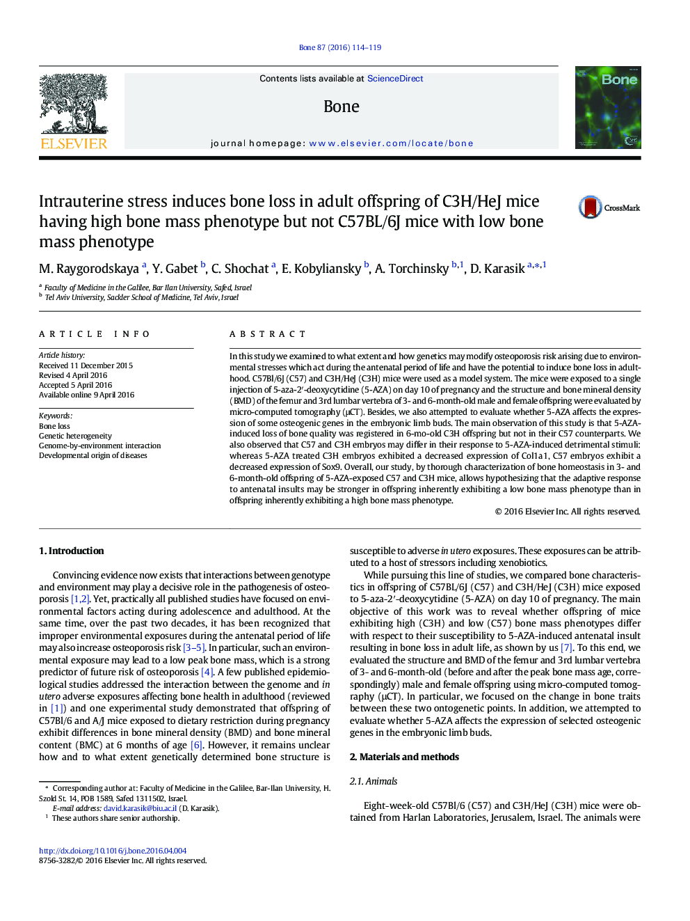 Intrauterine stress induces bone loss in adult offspring of C3H/HeJ mice having high bone mass phenotype but not C57BL/6J mice with low bone mass phenotype