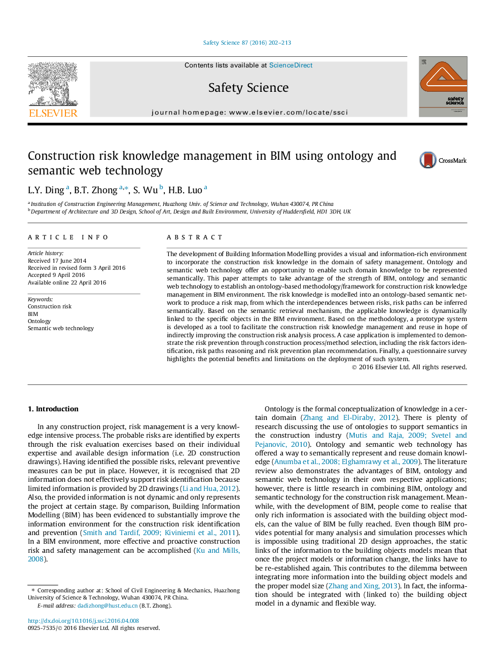 Construction risk knowledge management in BIM using ontology and semantic web technology