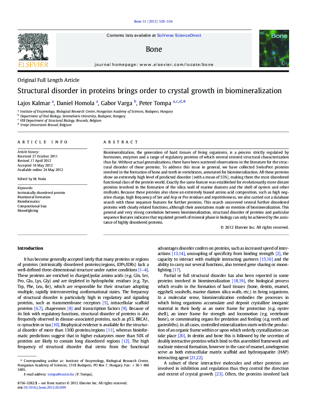 Structural disorder in proteins brings order to crystal growth in biomineralization