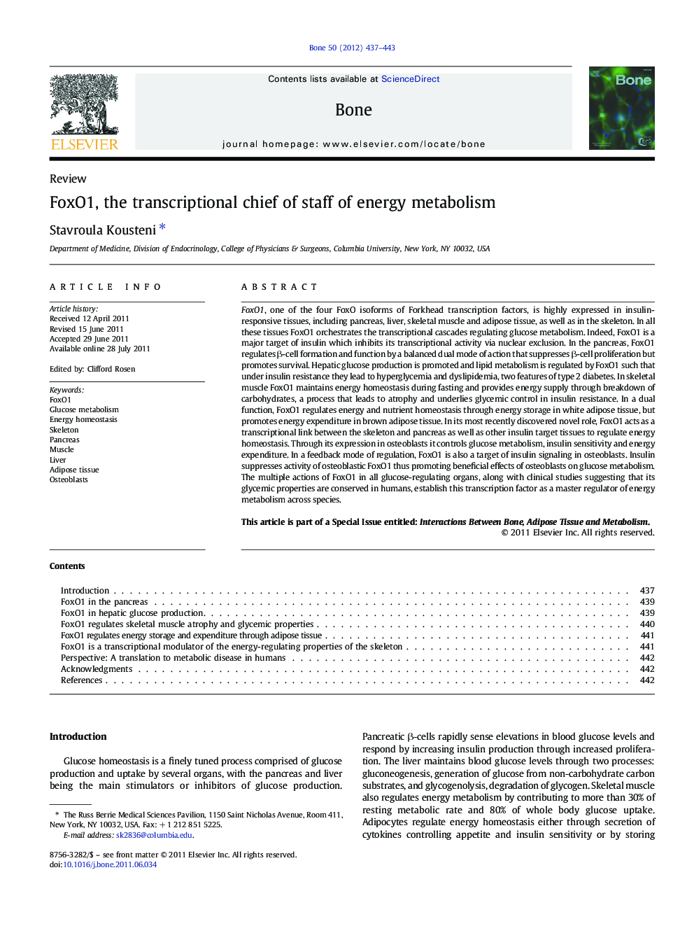 ReviewFoxO1, the transcriptional chief of staff of energy metabolism